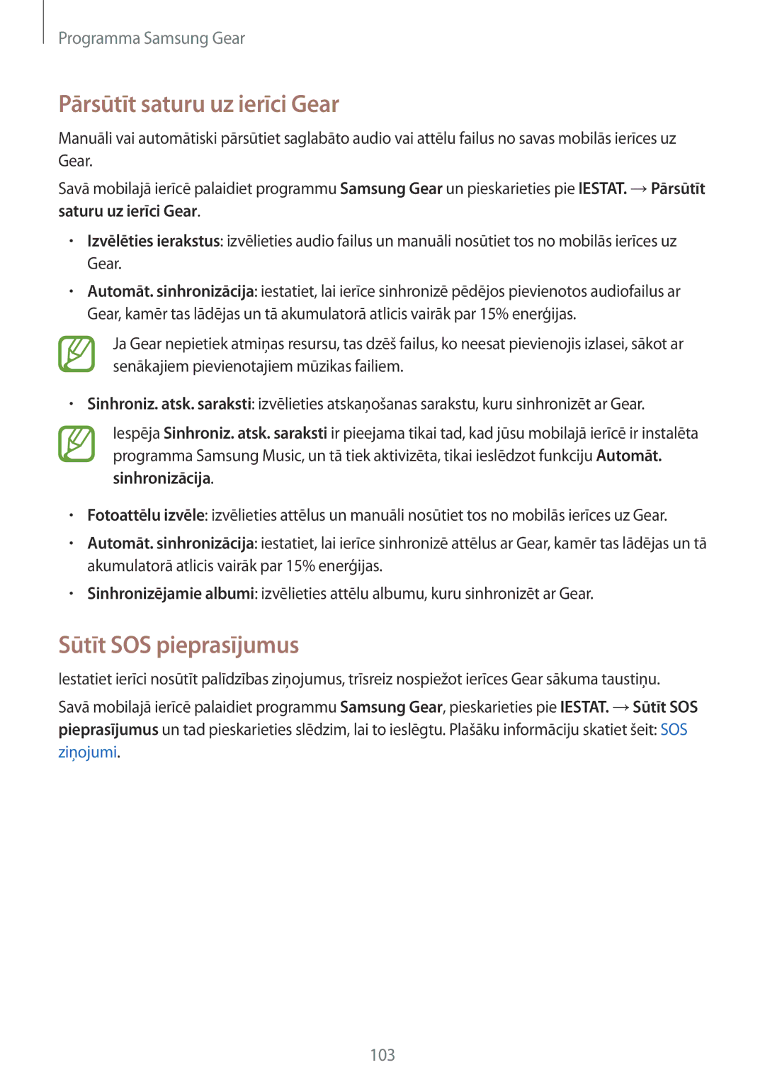 Samsung SM-R600NZBASEB, SM-R600NZKASEB manual Pārsūtīt saturu uz ierīci Gear, Sūtīt SOS pieprasījumus 