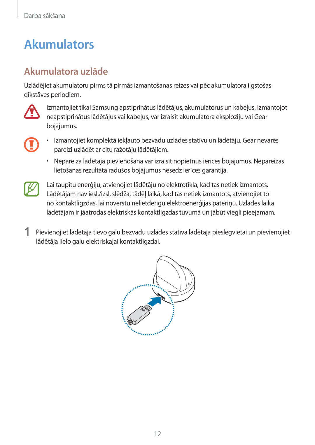 Samsung SM-R600NZKASEB, SM-R600NZBASEB manual Akumulators, Akumulatora uzlāde 