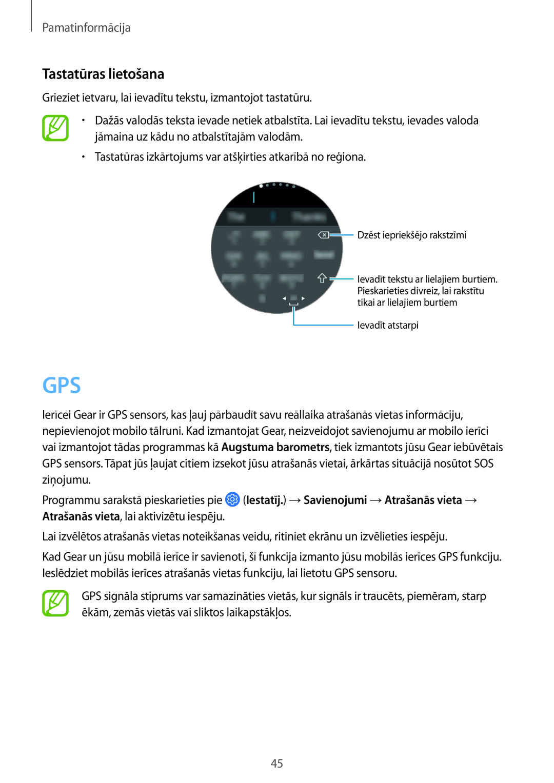 Samsung SM-R600NZBASEB, SM-R600NZKASEB manual Tastatūras lietošana, Dzēst iepriekšējo rakstzīmi 