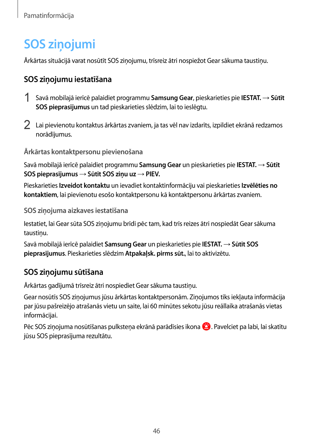 Samsung SM-R600NZKASEB, SM-R600NZBASEB manual SOS ziņojumi, SOS ziņojumu iestatīšana, SOS ziņojumu sūtīšana 