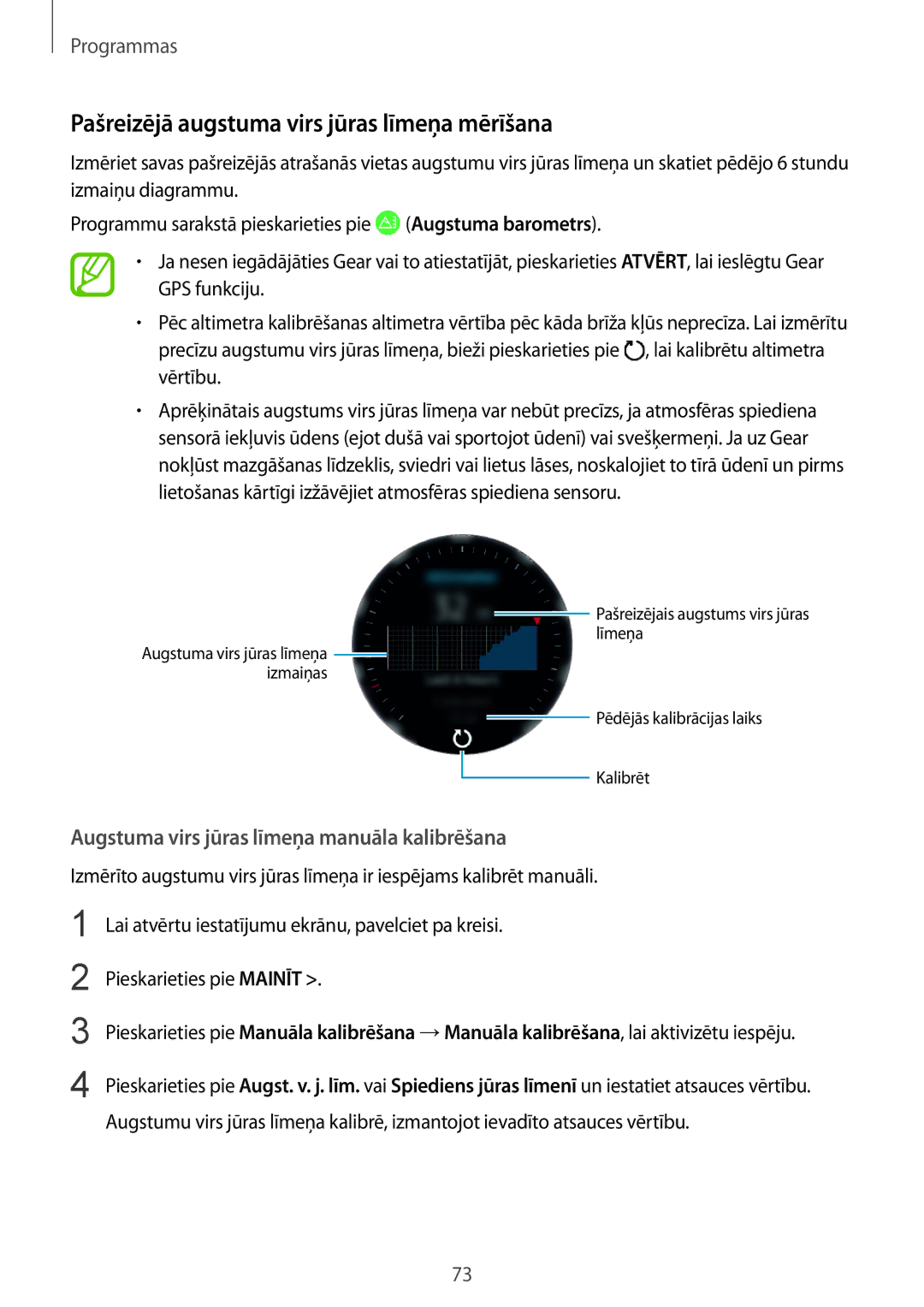 Samsung SM-R600NZBASEB Pašreizējā augstuma virs jūras līmeņa mērīšana, Augstuma virs jūras līmeņa manuāla kalibrēšana 