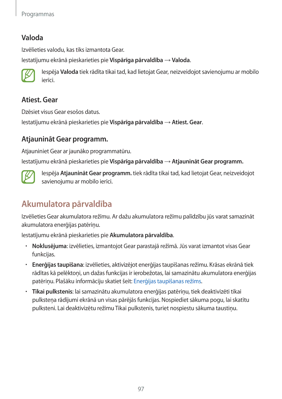 Samsung SM-R600NZBASEB, SM-R600NZKASEB manual Akumulatora pārvaldība, Valoda, Atiest. Gear, Atjaunināt Gear programm 