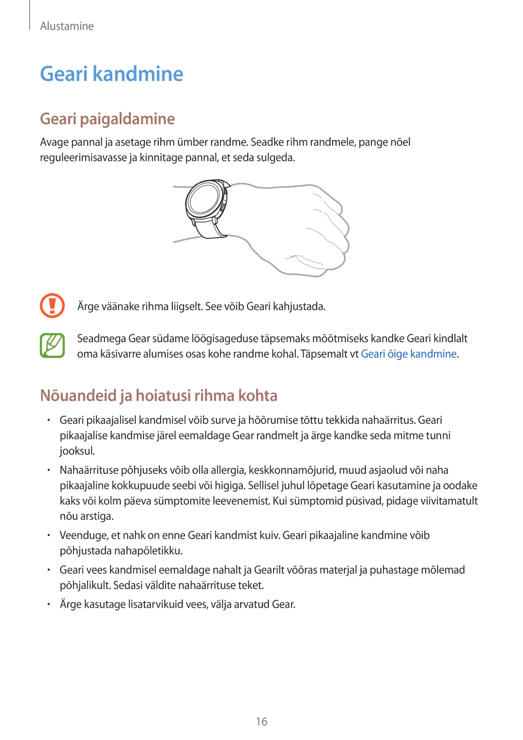 Samsung SM-R600NZKASEB, SM-R600NZBASEB manual Geari kandmine, Geari paigaldamine, Nõuandeid ja hoiatusi rihma kohta 