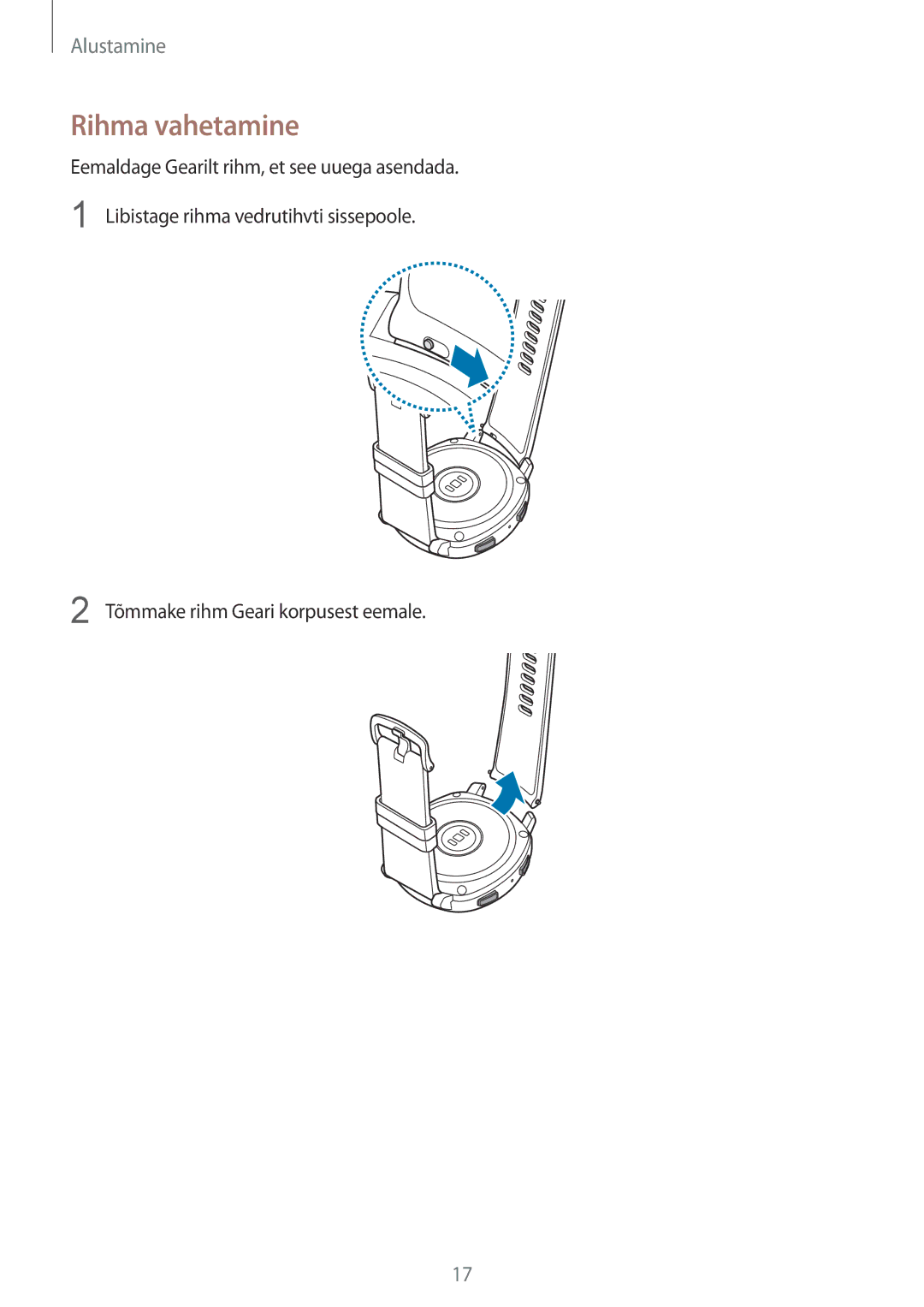 Samsung SM-R600NZBASEB, SM-R600NZKASEB manual Rihma vahetamine, Tõmmake rihm Geari korpusest eemale 