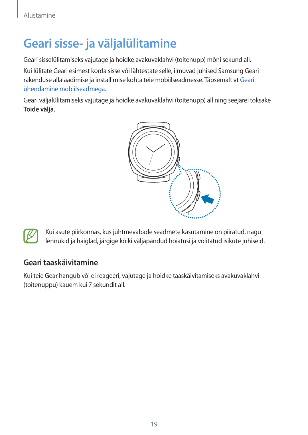 Samsung SM-R600NZBASEB, SM-R600NZKASEB manual Geari sisse- ja väljalülitamine, Geari taaskäivitamine 