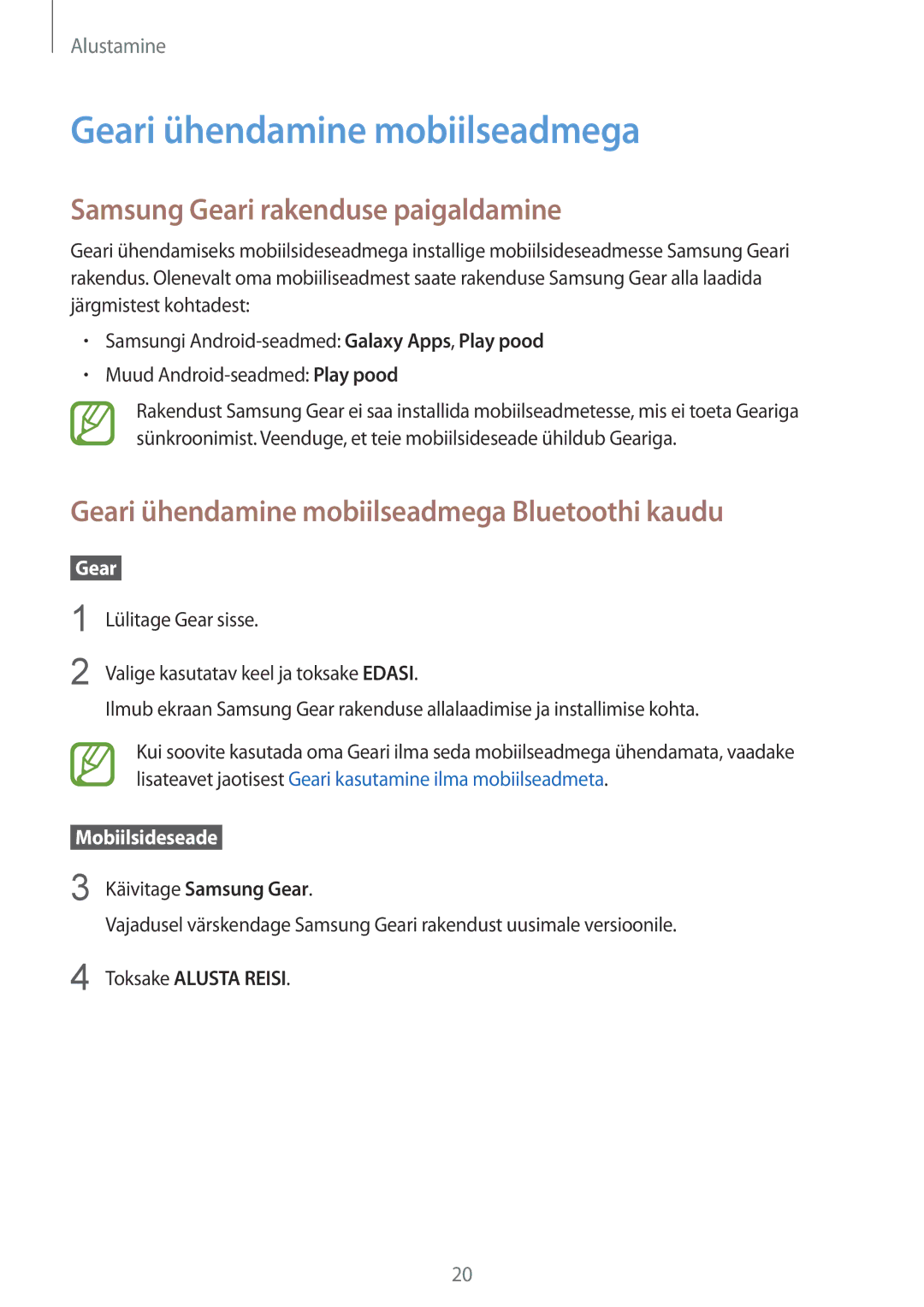 Samsung SM-R600NZKASEB manual Geari ühendamine mobiilseadmega, Samsung Geari rakenduse paigaldamine, Käivitage Samsung Gear 