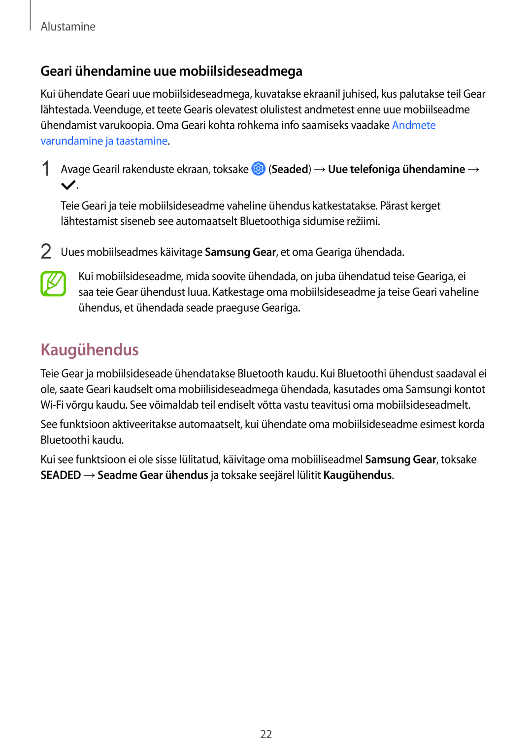 Samsung SM-R600NZKASEB, SM-R600NZBASEB manual Kaugühendus, Geari ühendamine uue mobiilsideseadmega 