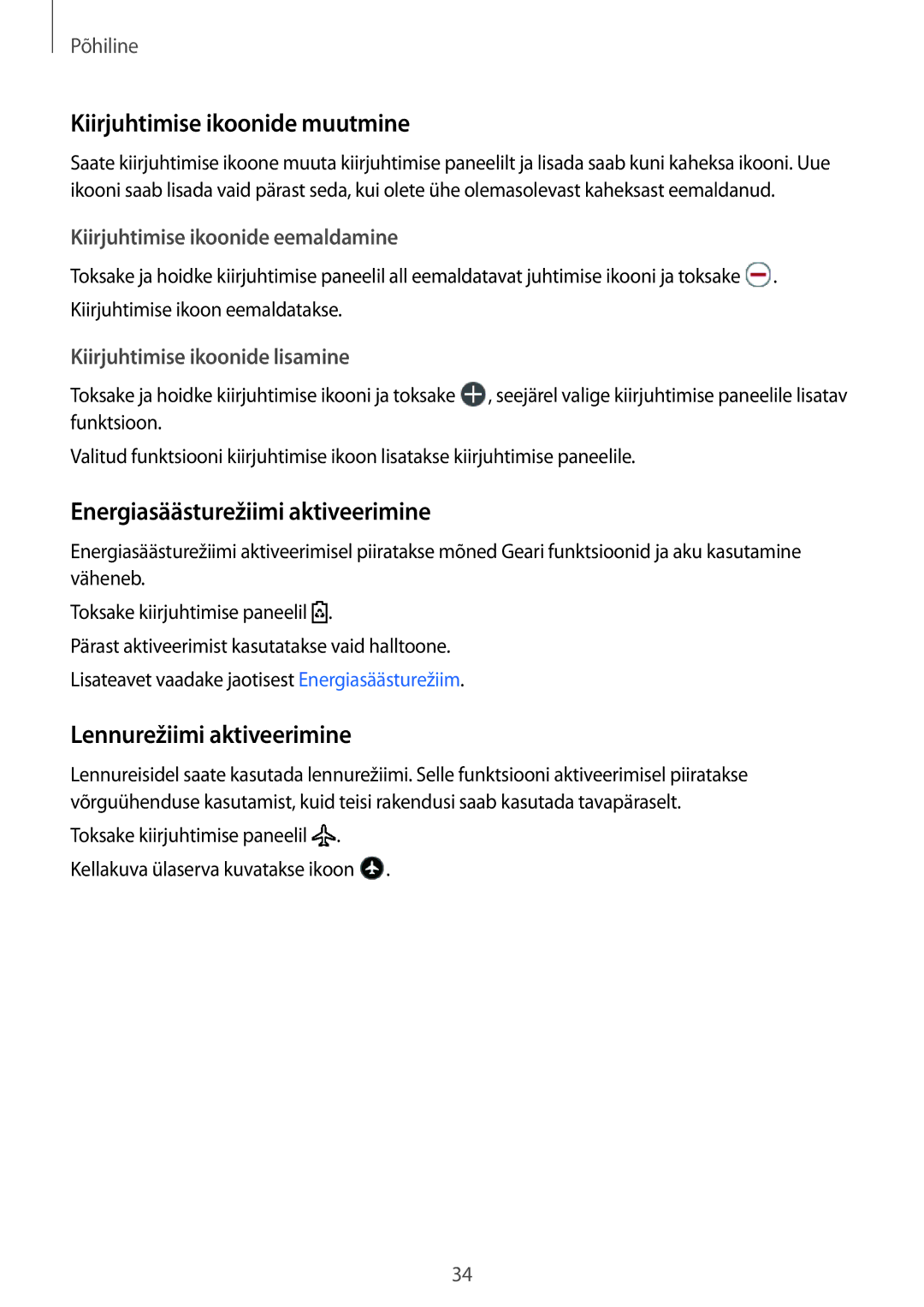 Samsung SM-R600NZKASEB Kiirjuhtimise ikoonide muutmine, Energiasäästurežiimi aktiveerimine, Lennurežiimi aktiveerimine 