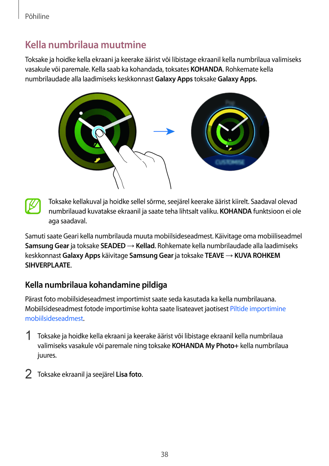 Samsung SM-R600NZKASEB, SM-R600NZBASEB manual Kella numbrilaua muutmine, Kella numbrilaua kohandamine pildiga 