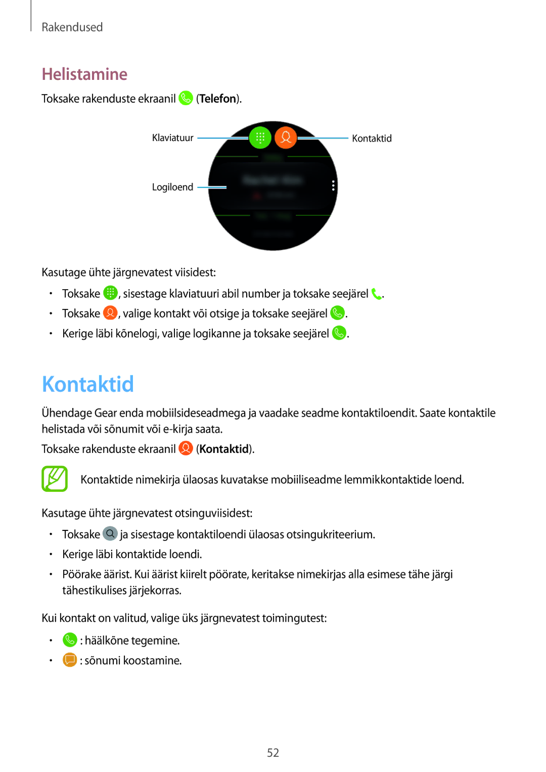 Samsung SM-R600NZKASEB, SM-R600NZBASEB manual Kontaktid, Helistamine, Toksake rakenduste ekraanil Telefon 