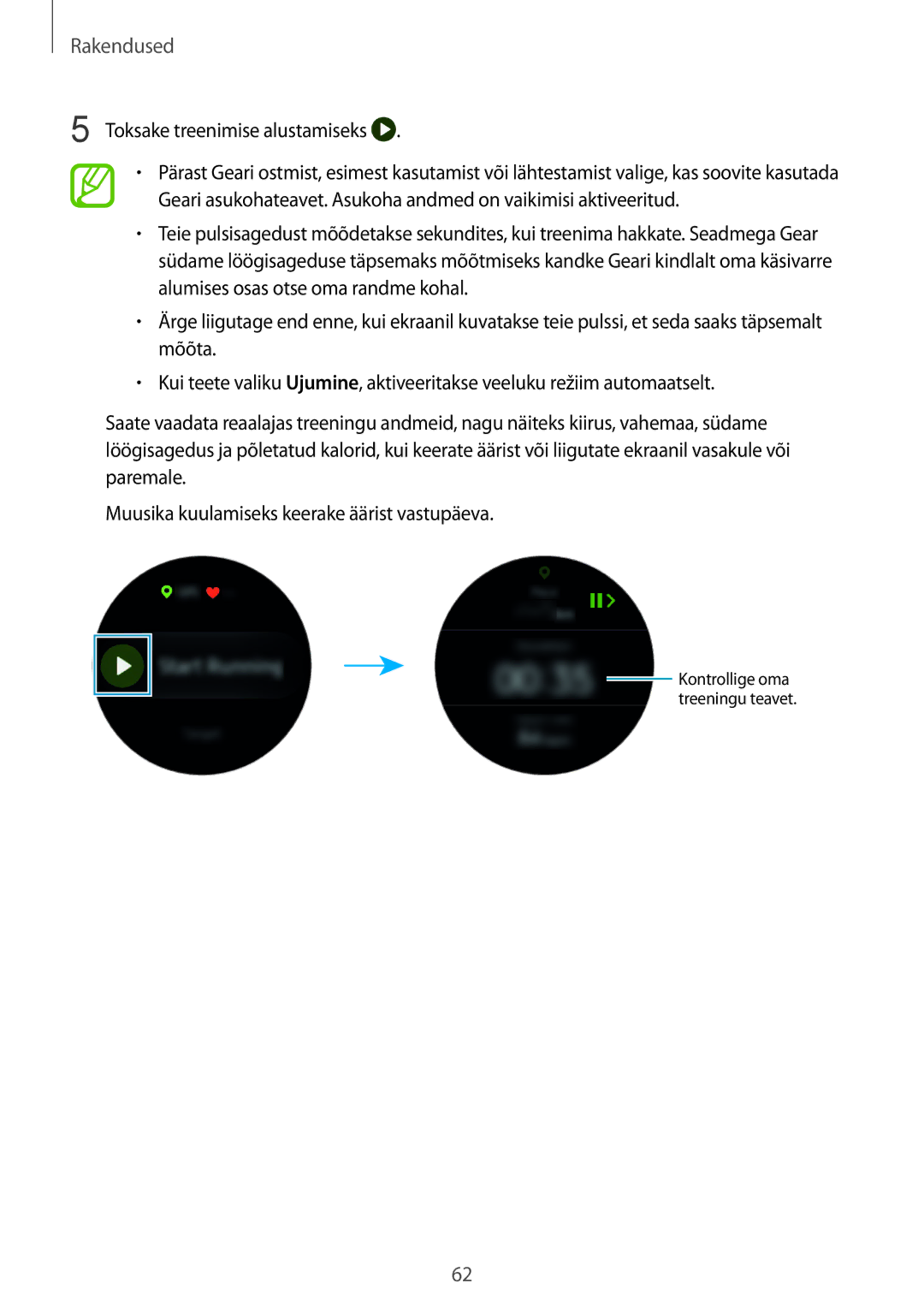 Samsung SM-R600NZKASEB, SM-R600NZBASEB manual Toksake treenimise alustamiseks 