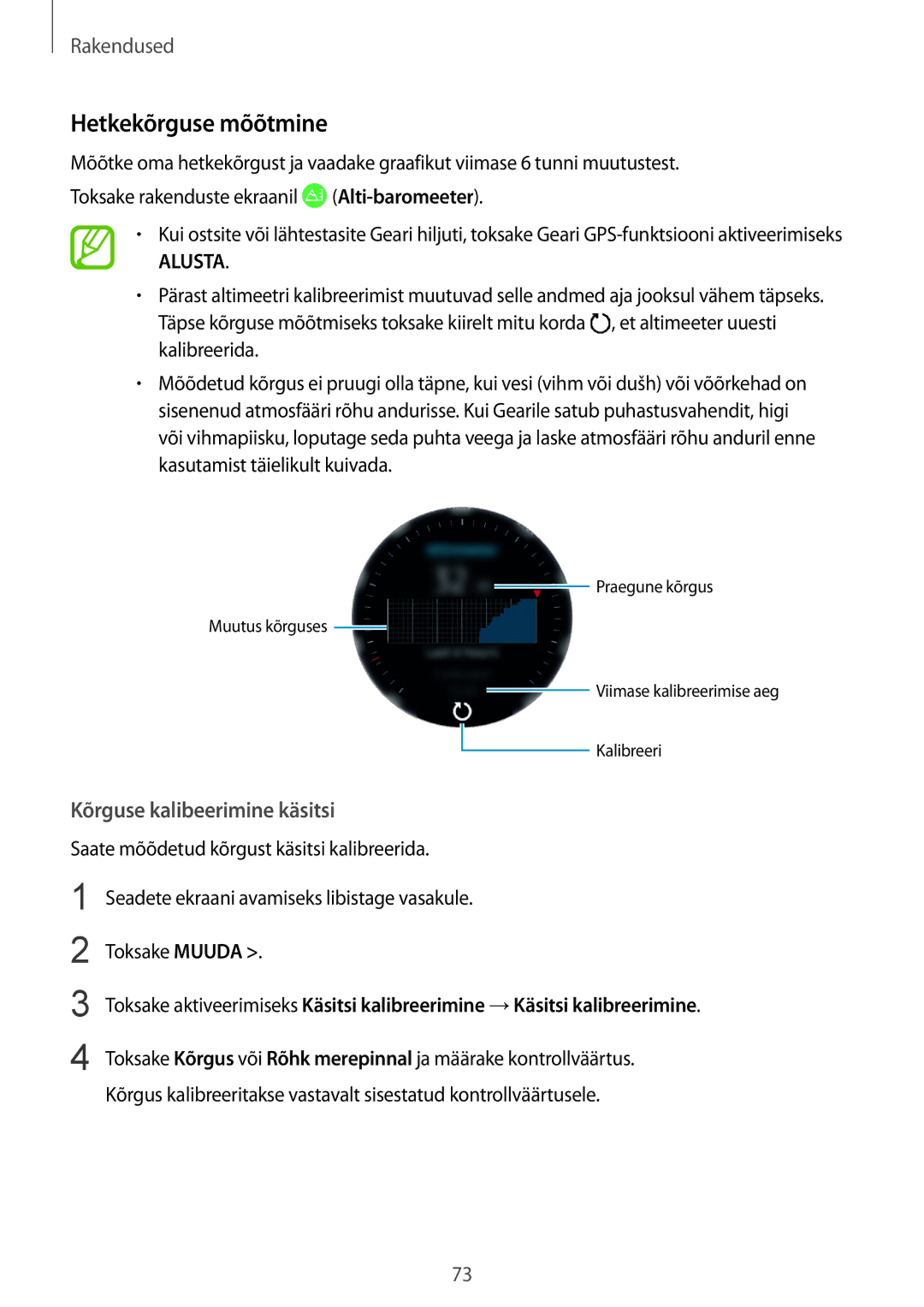 Samsung SM-R600NZBASEB, SM-R600NZKASEB manual Hetkekõrguse mõõtmine, Alusta 