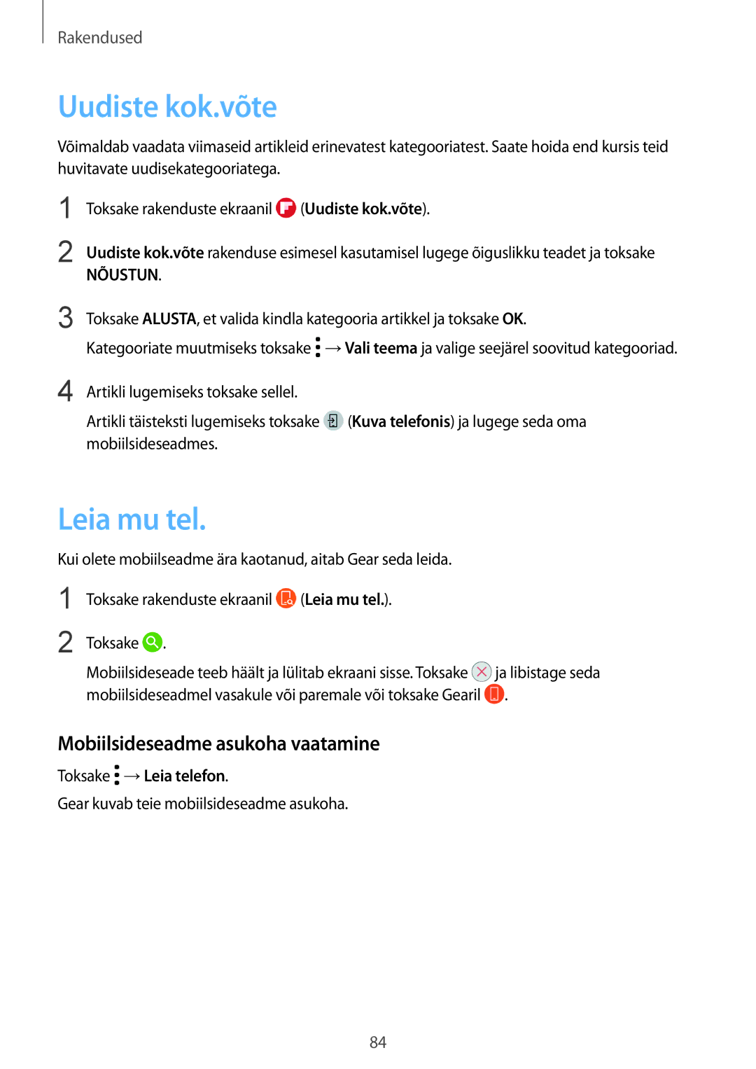 Samsung SM-R600NZKASEB manual Uudiste kok.võte, Leia mu tel, Mobiilsideseadme asukoha vaatamine, Toksake →Leia telefon 