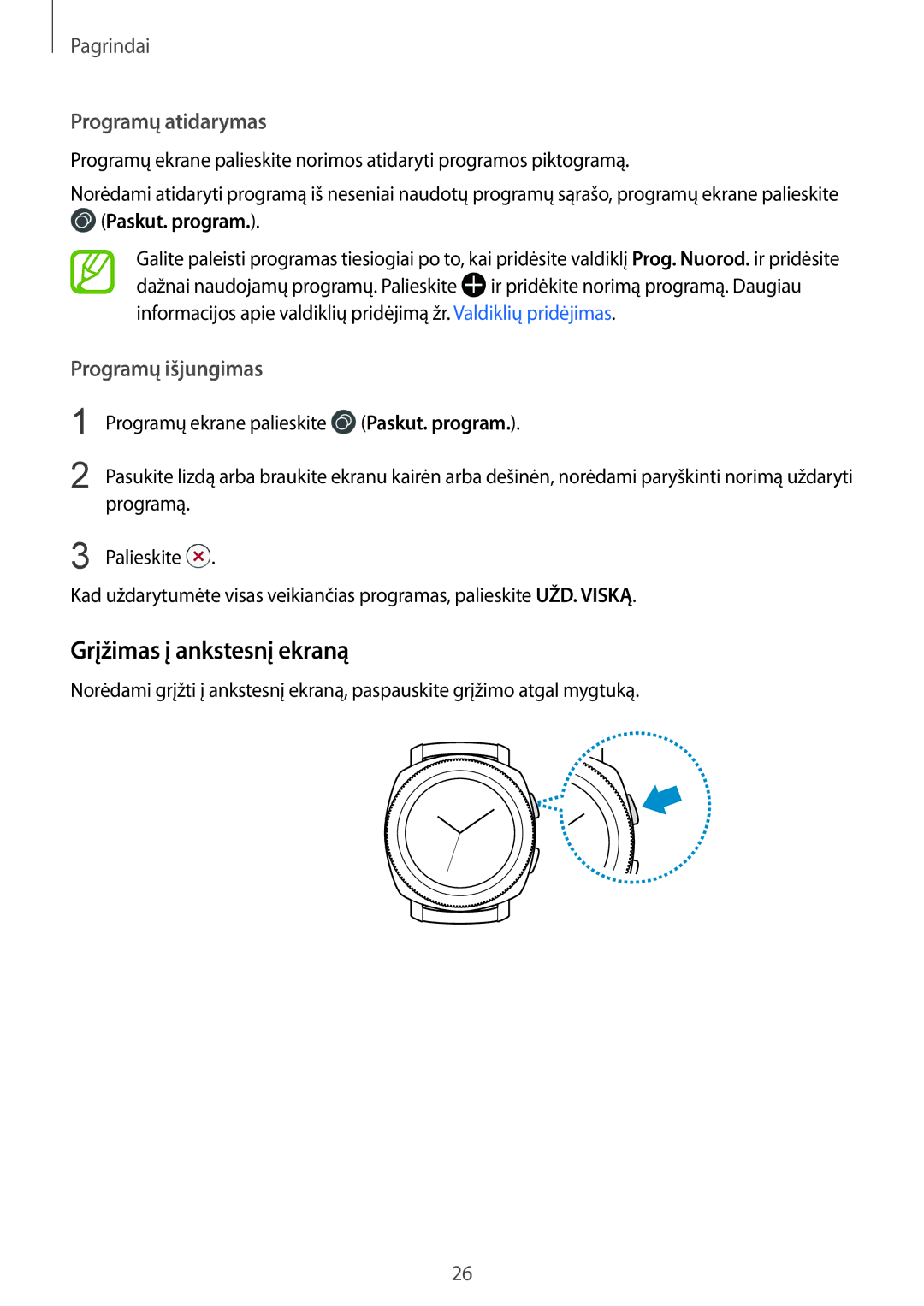 Samsung SM-R600NZKASEB, SM-R600NZBASEB manual Grįžimas į ankstesnį ekraną, Paskut. program 