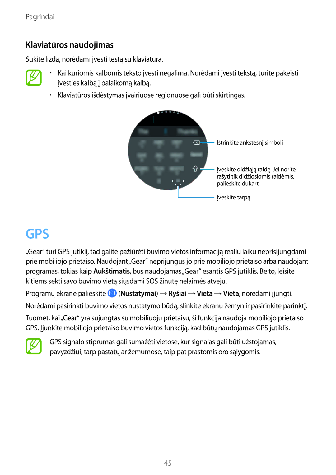 Samsung SM-R600NZBASEB, SM-R600NZKASEB manual Gps, Klaviatūros naudojimas 