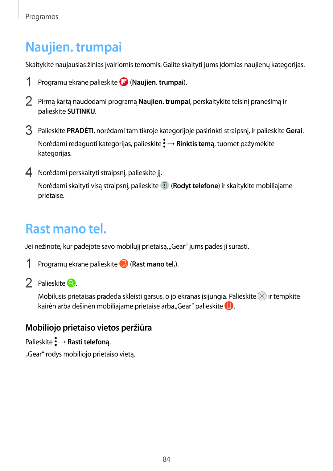 Samsung SM-R600NZKASEB, SM-R600NZBASEB manual Naujien. trumpai, Rast mano tel, Mobiliojo prietaiso vietos peržiūra 