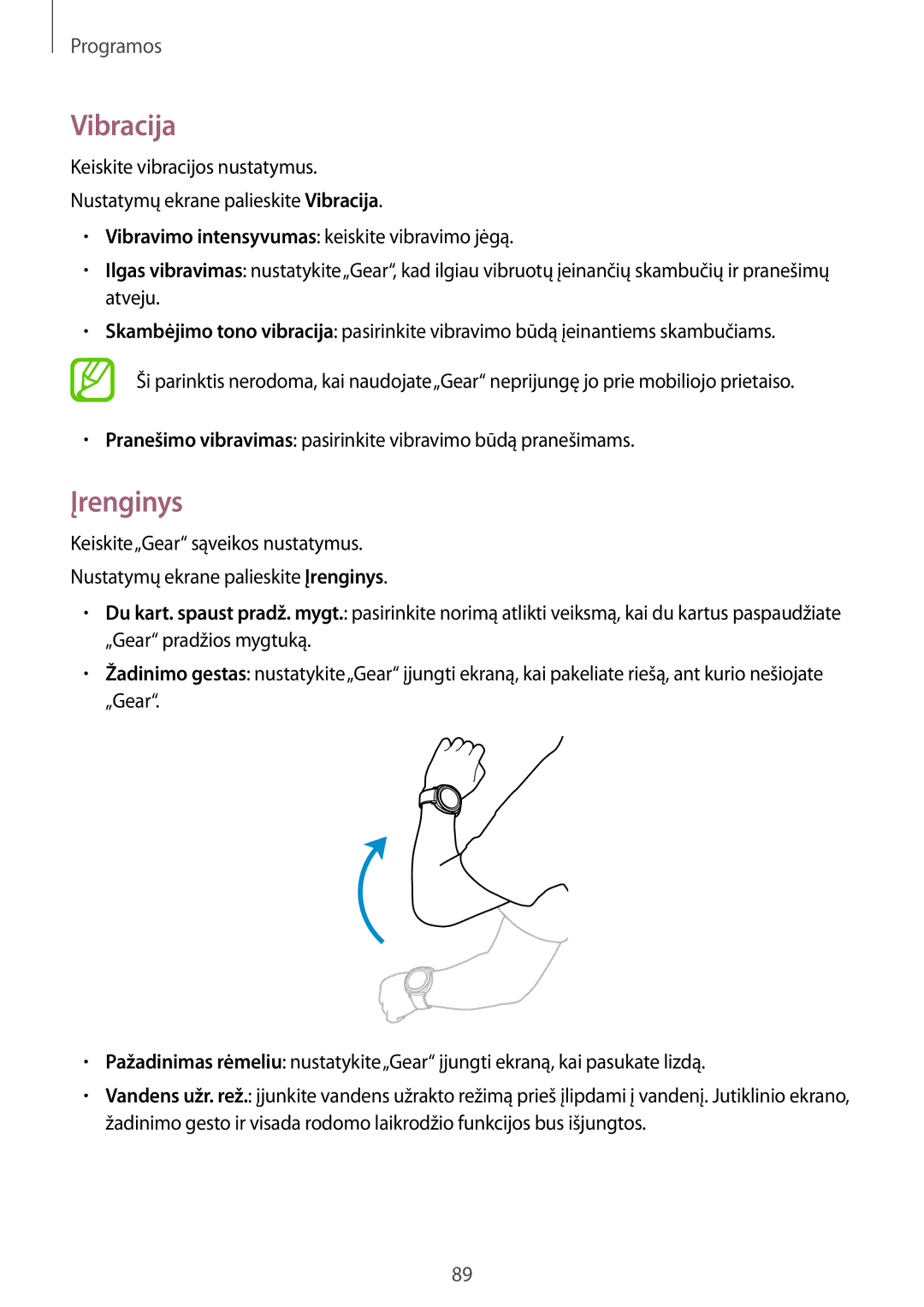 Samsung SM-R600NZBASEB, SM-R600NZKASEB manual Vibracija, Įrenginys 