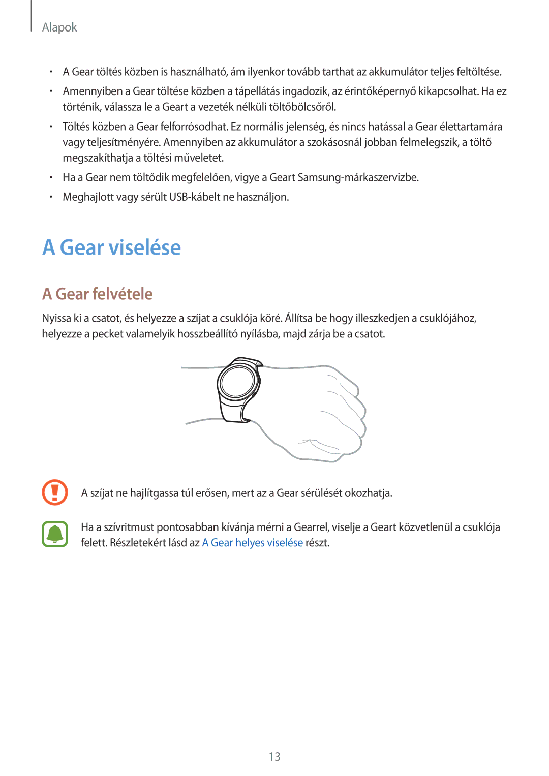 Samsung SM-R7200ZWAXEH, SM-R7200ZKAXEH, SM-R7320ZKAXEH manual Gear viselése, Gear felvétele 