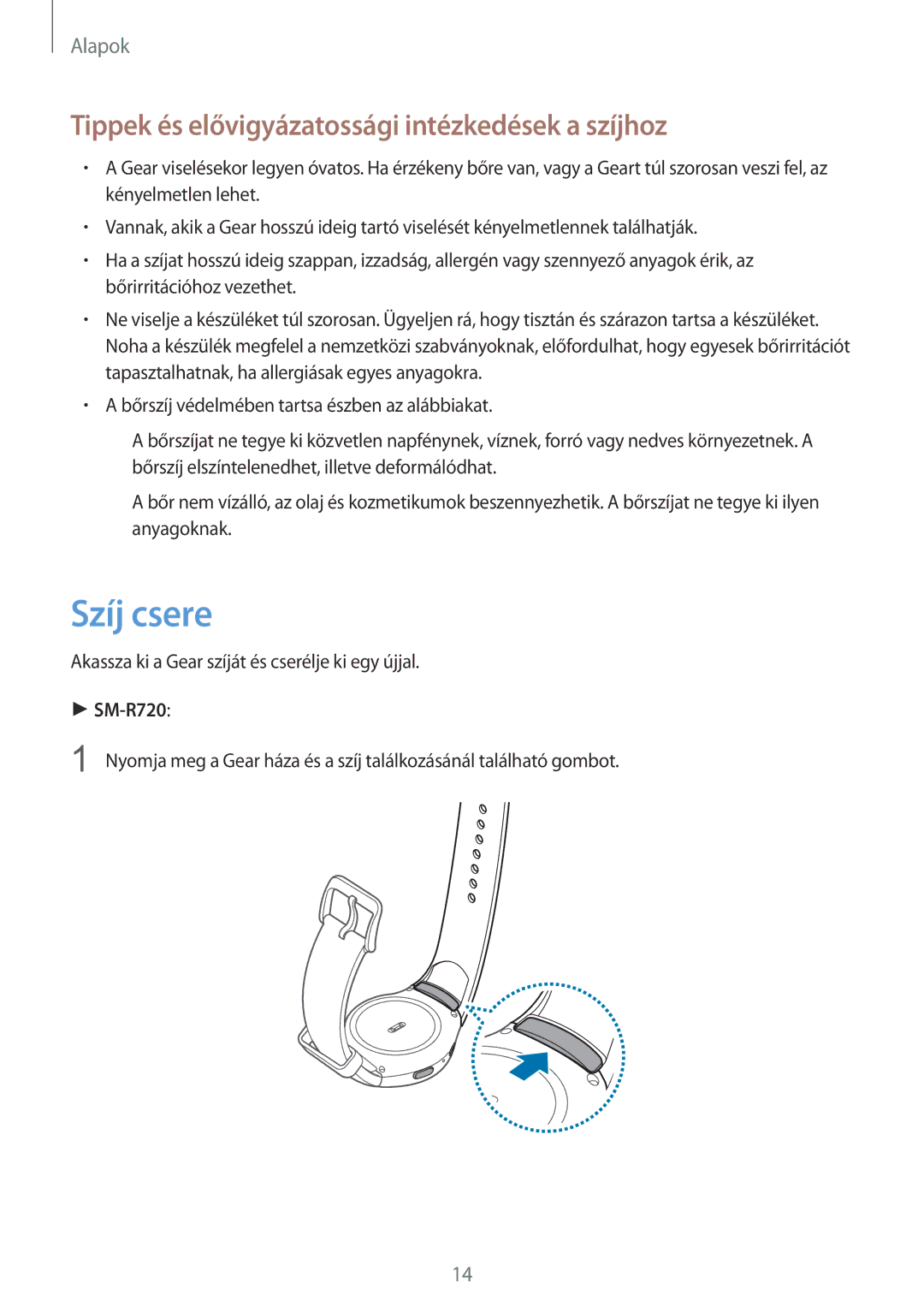 Samsung SM-R7320ZKAXEH, SM-R7200ZKAXEH, SM-R7200ZWAXEH manual Szíj csere, Tippek és elővigyázatossági intézkedések a szíjhoz 