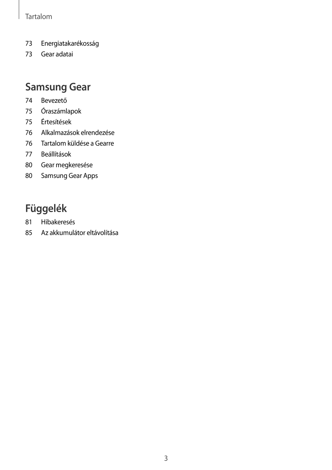 Samsung SM-R7200ZKAXEH, SM-R7200ZWAXEH, SM-R7320ZKAXEH manual Függelék 