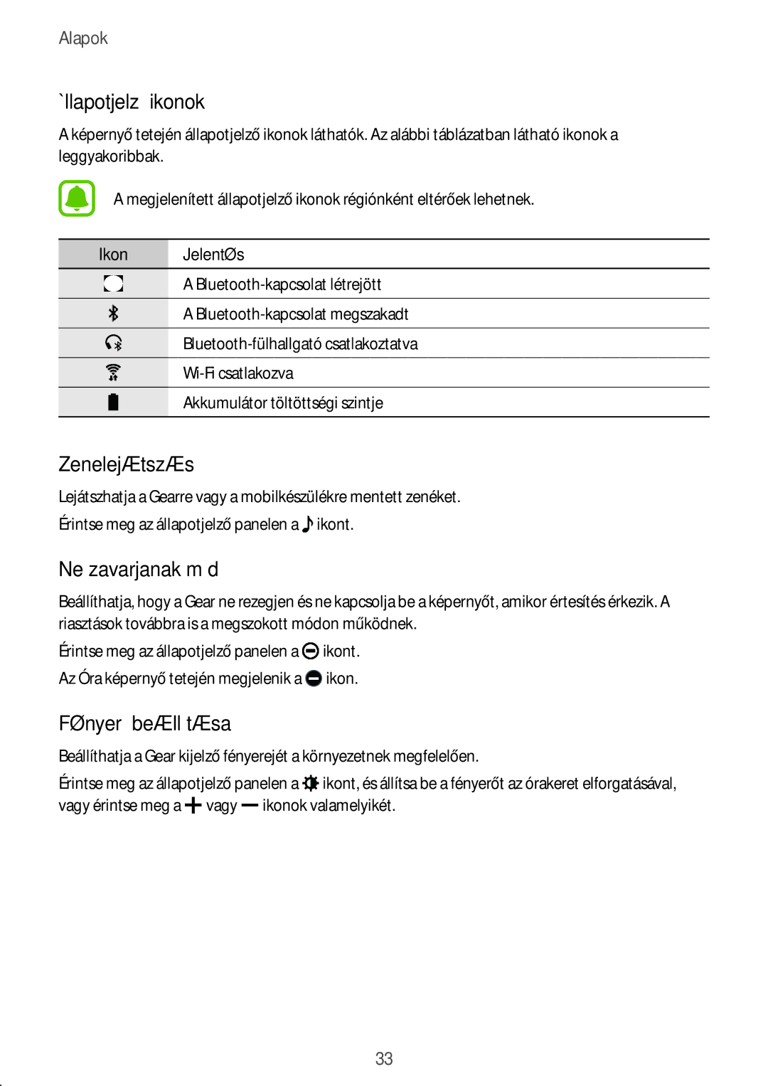 Samsung SM-R7200ZKAXEH, SM-R7200ZWAXEH manual Állapotjelző ikonok, Zenelejátszás, Ne zavarjanak mód, Fényerő beállítása 