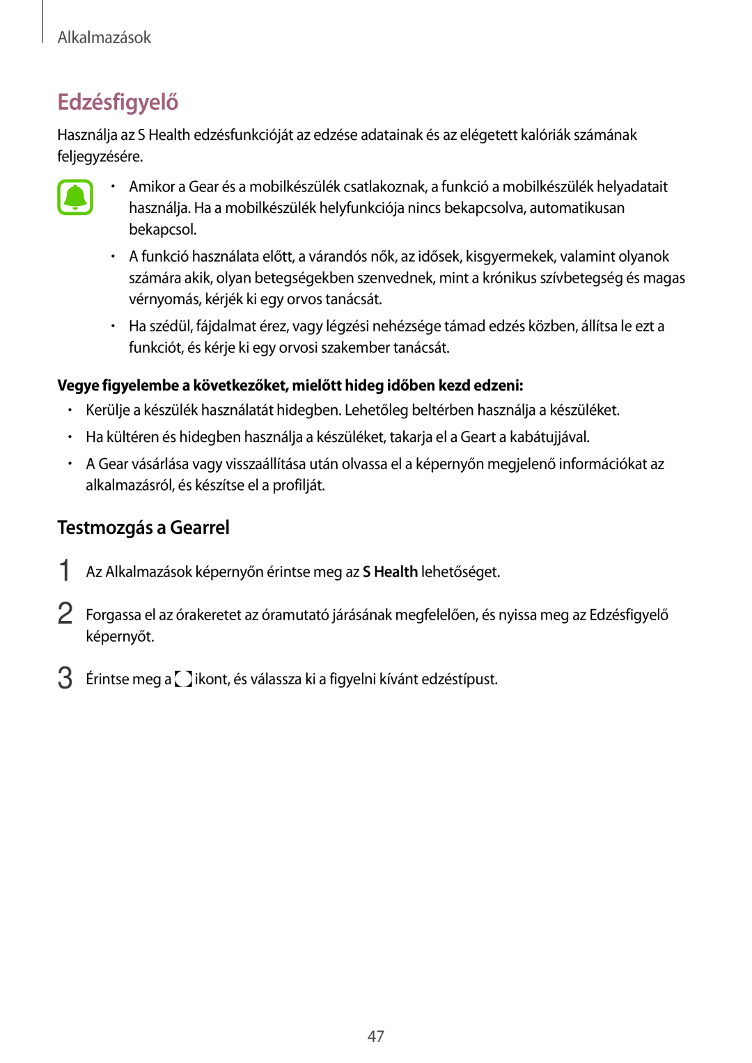 Samsung SM-R7320ZKAXEH, SM-R7200ZKAXEH, SM-R7200ZWAXEH manual Edzésfigyelő, Testmozgás a Gearrel 