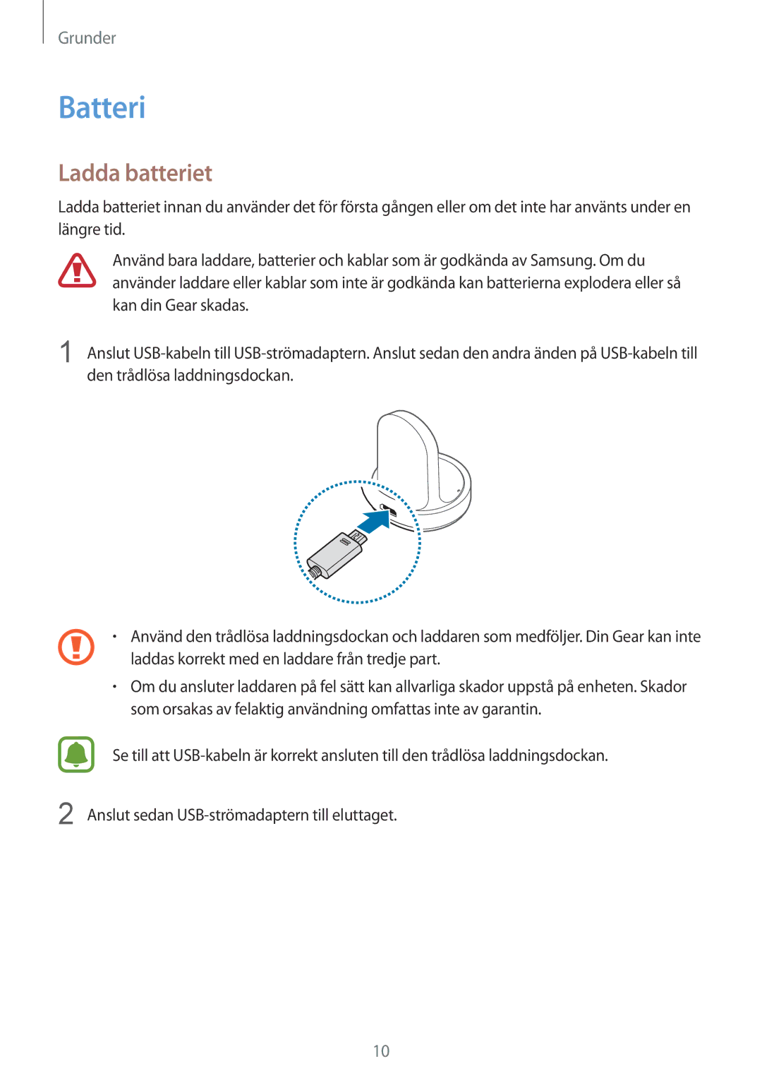 Samsung SM-R7200ZWANEE, SM-R7320WDANEE manual Batteri, Ladda batteriet, Laddas korrekt med en laddare från tredje part 