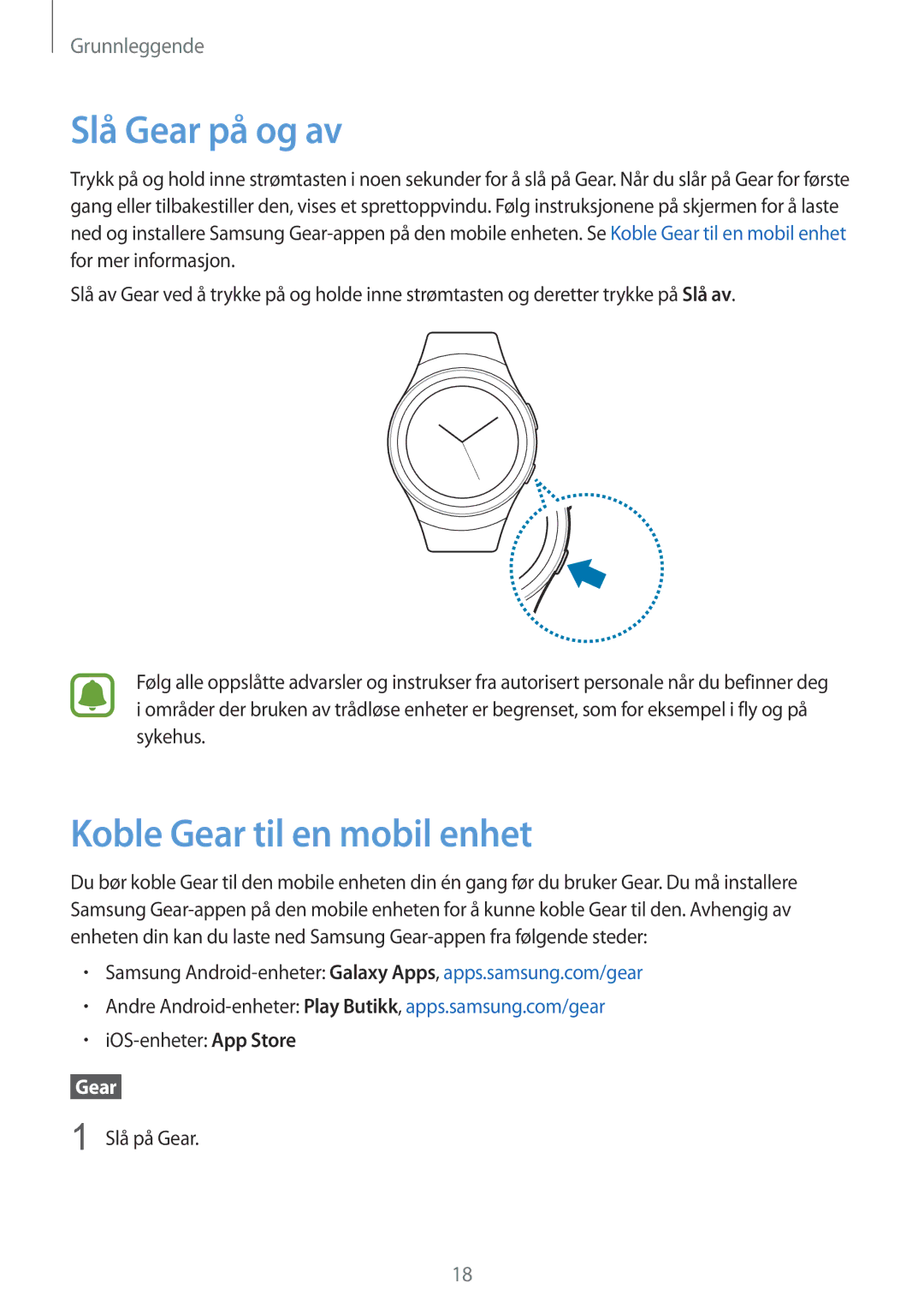 Samsung SM-R7320ZKANEE manual Slå Gear på og av, Koble Gear til en mobil enhet, IOS-enheter App Store, Slå på Gear 