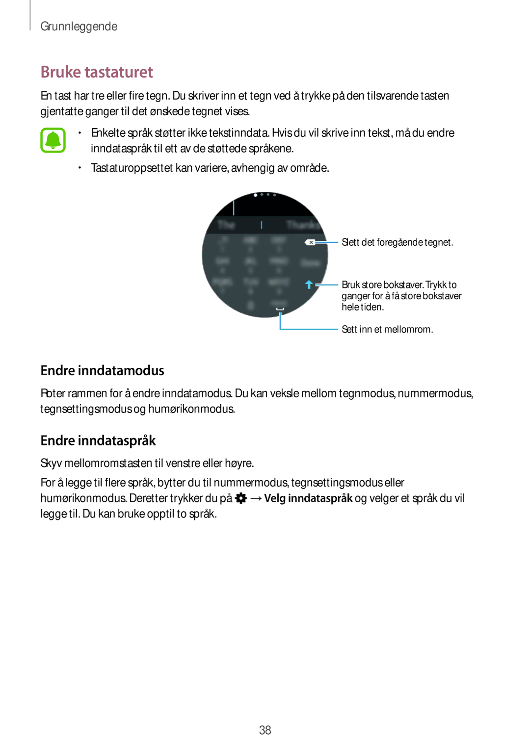 Samsung SM-R7320ZKANEE, SM-R7200ZWANEE, SM-R7320WDANEE manual Bruke tastaturet, Endre inndatamodus, Endre inndataspråk 