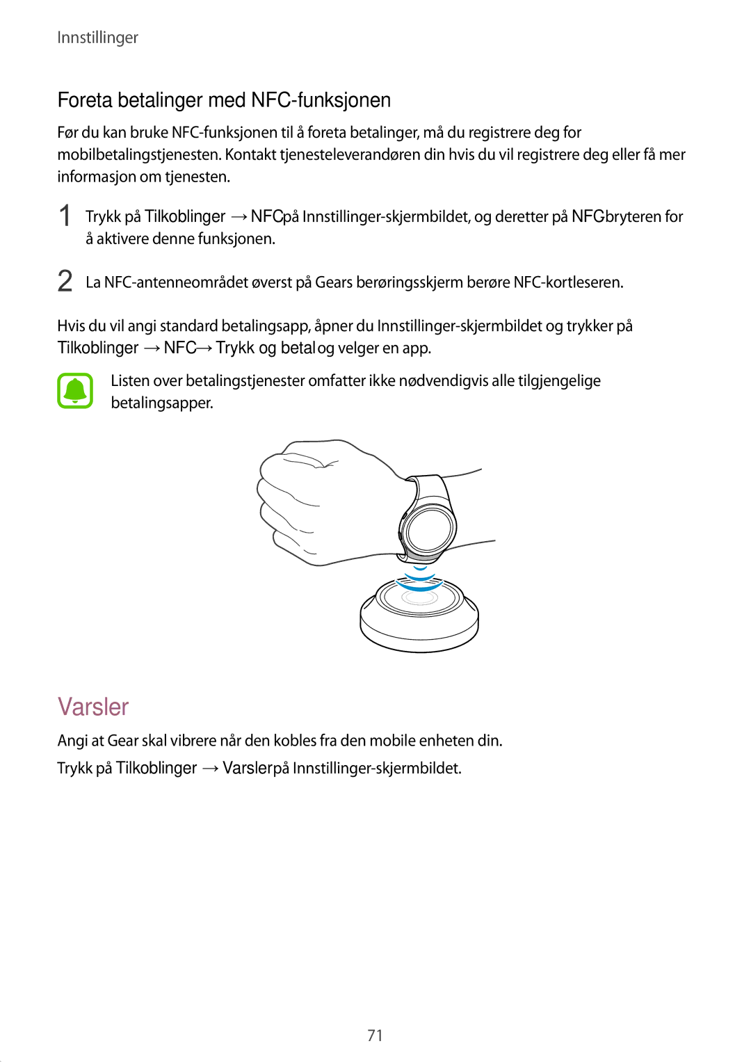 Samsung SM-R7320WDANEE, SM-R7200ZWANEE manual Varsler, Foreta betalinger med NFC-funksjonen, Aktivere denne funksjonen 