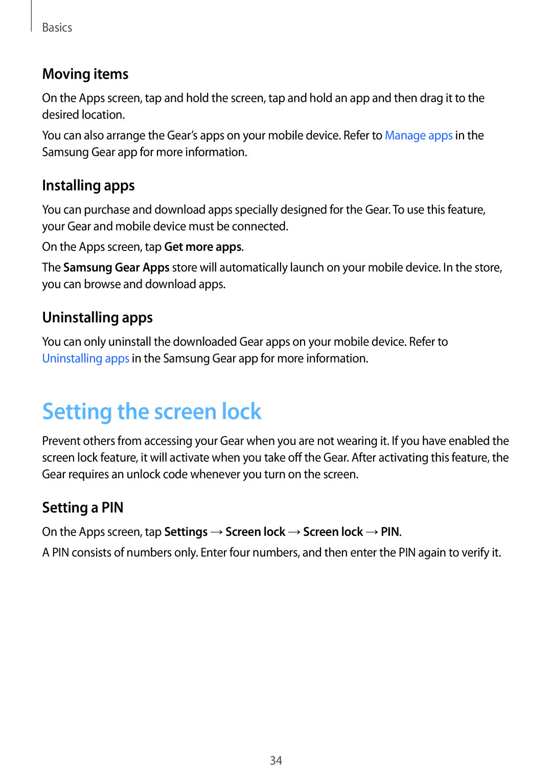 Samsung SM-R7200ZWAILO manual Setting the screen lock, Moving items, Installing apps, Uninstalling apps, Setting a PIN 