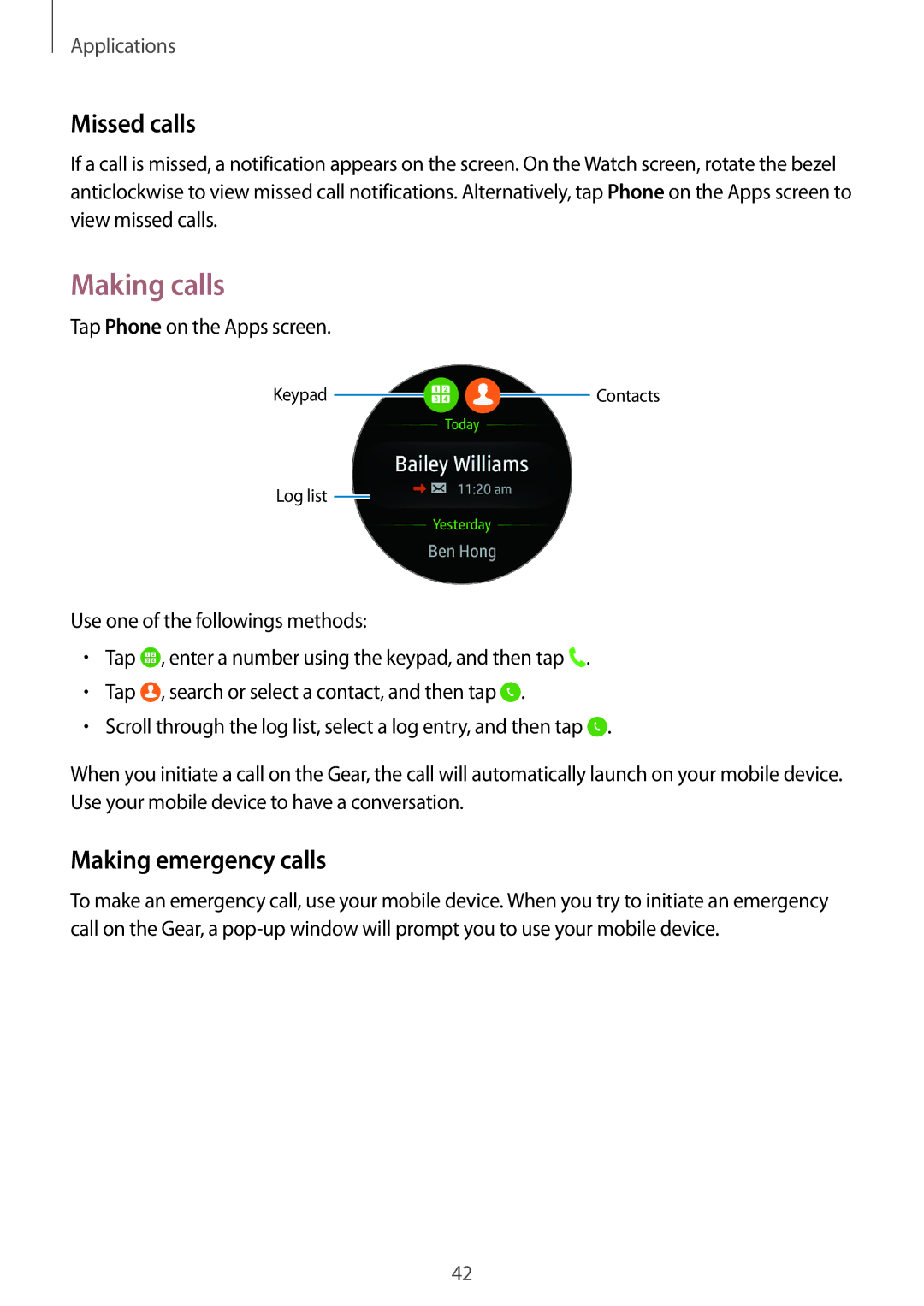 Samsung SM-R7320ZDANEE, SM-R7320ZKADBT Making calls, Missed calls, Making emergency calls, Tap Phone on the Apps screen 