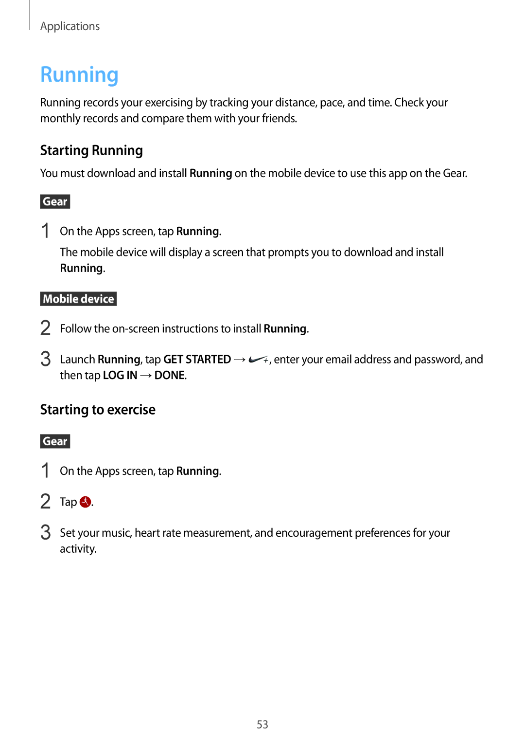 Samsung SM-R7200ZWAXEH, SM-R7320ZKADBT, SM-R7320WDADBT, SM-R7200ZKADBT manual Starting Running, Starting to exercise 