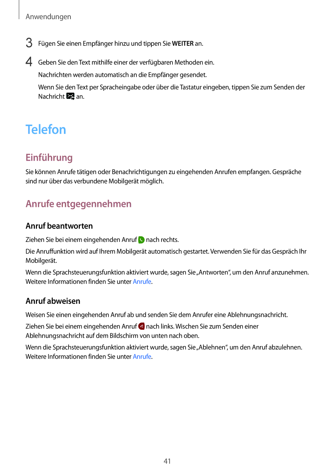 Samsung SM-R7320WDADBT, SM-R7320ZKADBT, SM-R7200ZKADBT Telefon, Anrufe entgegennehmen, Anruf beantworten, Anruf abweisen 