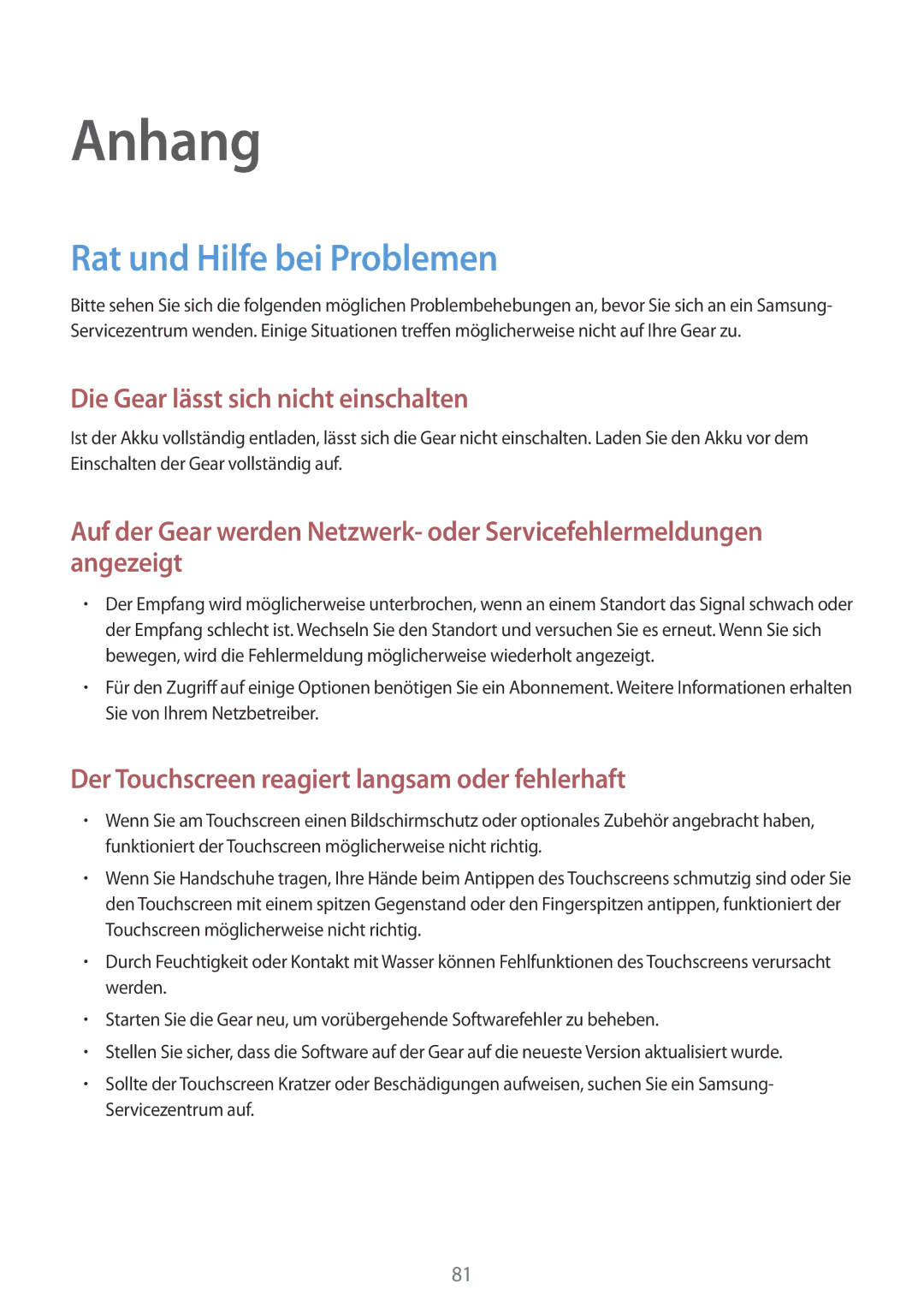 Samsung SM-R7320WDADBT, SM-R7320ZKADBT, SM-R7200ZKADBT, SM-R7200ZWADBT, SM-R7320ZDADBT Anhang, Rat und Hilfe bei Problemen 