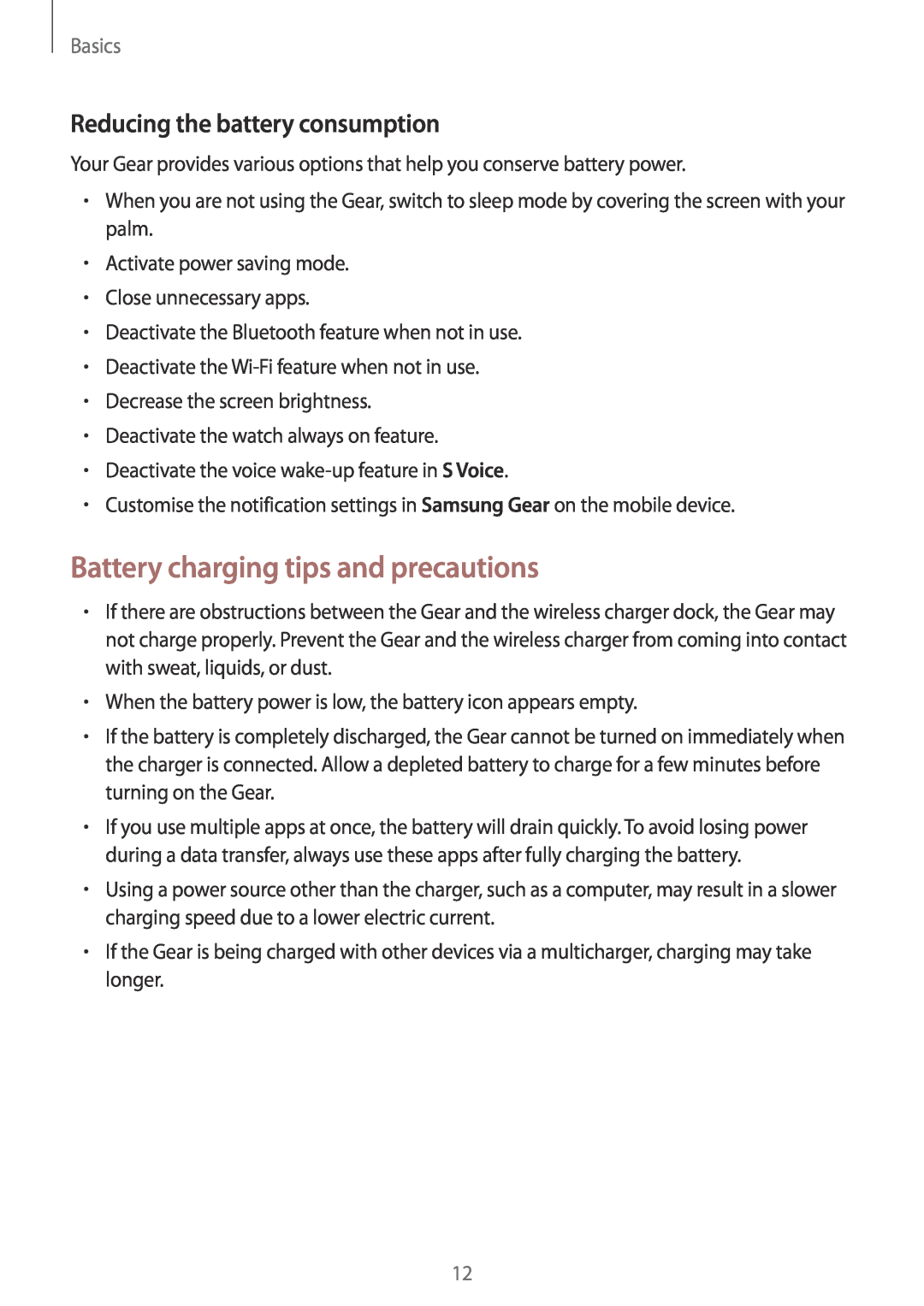 Samsung SM-R7320WDAXJP, SM-R7320ZKADBT Battery charging tips and precautions, Reducing the battery consumption, Basics 
