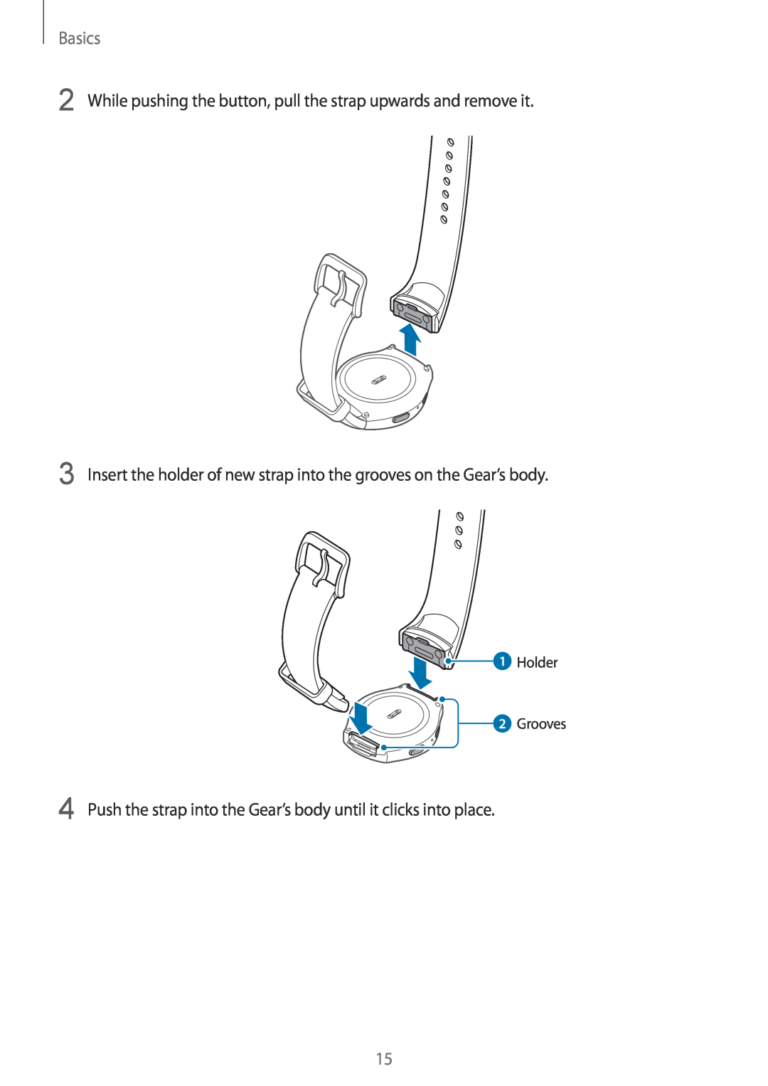 Samsung SM-R7320ZKAITV manual Basics, While pushing the button, pull the strap upwards and remove it, Holder 2 Grooves 