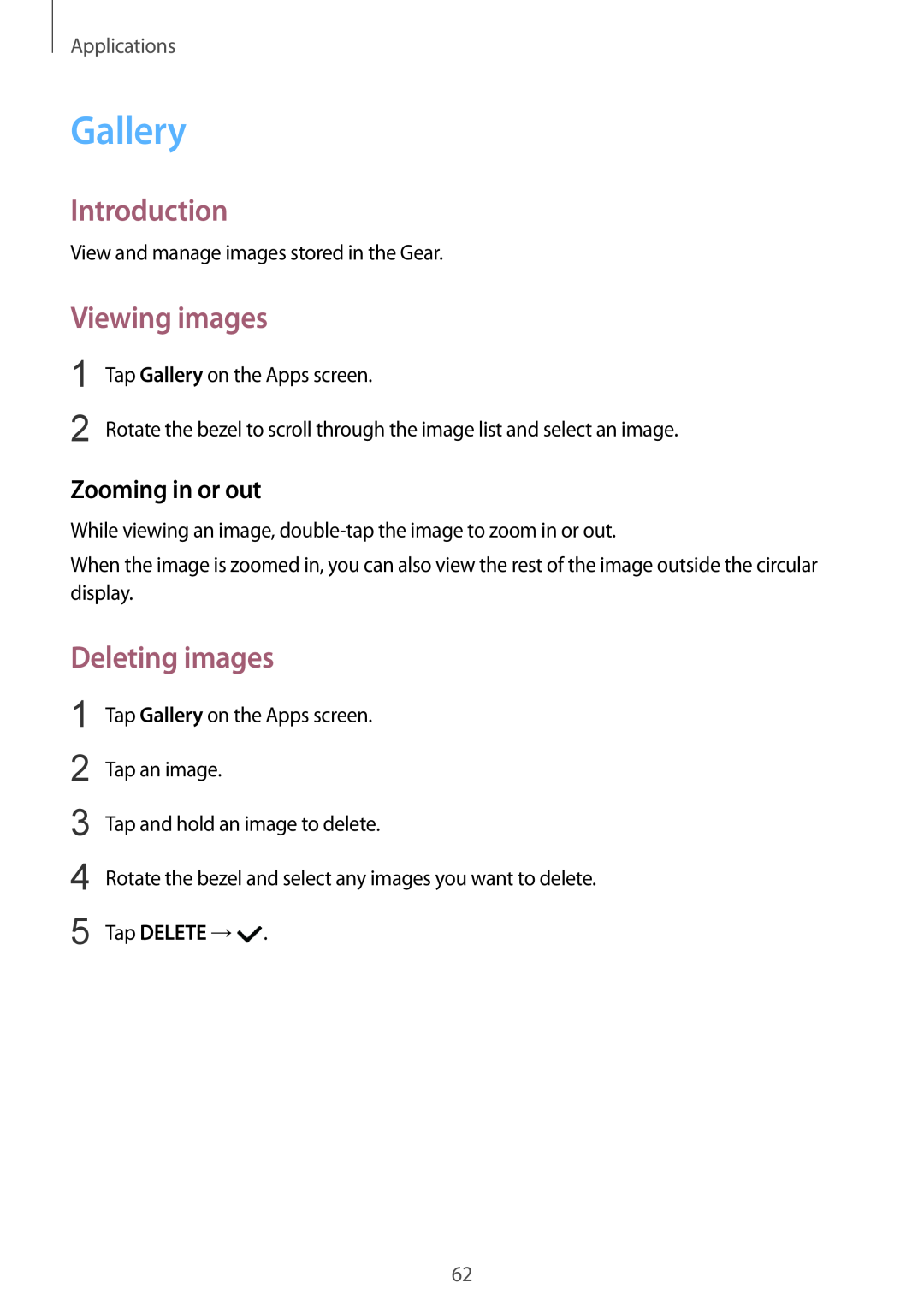 Samsung SM-R7320ZDADBT manual Gallery, Viewing images, Deleting images, Zooming in or out, Introduction, Applications 