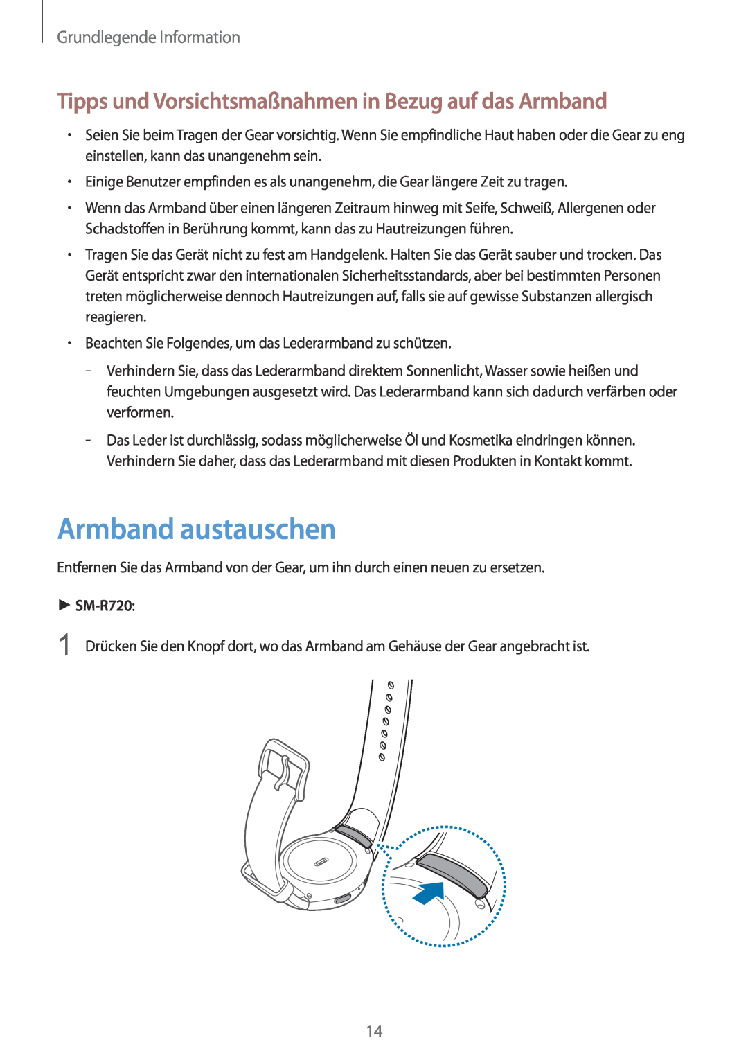 Samsung SM-R7320ZDADBT, SM-R7320ZKADBT Armband austauschen, Tipps und Vorsichtsmaßnahmen in Bezug auf das Armband, SM-R720 