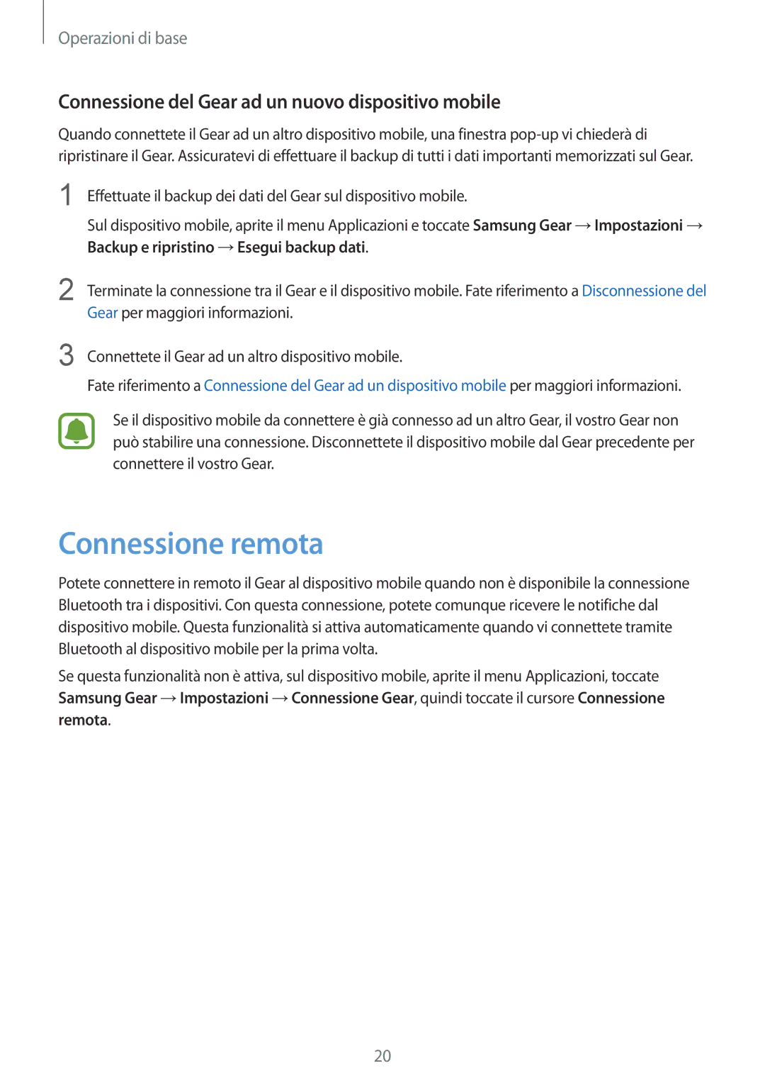 Samsung SM-R7320ZKAITV, SM-R7320WDAITV manual Connessione remota, Connessione del Gear ad un nuovo dispositivo mobile 