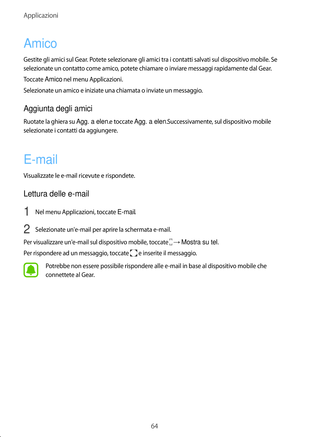 Samsung SM-R7200ZWAITV, SM-R7320ZKAITV, SM-R7320WDAITV manual Amico, Mail, Aggiunta degli amici, Lettura delle e-mail 