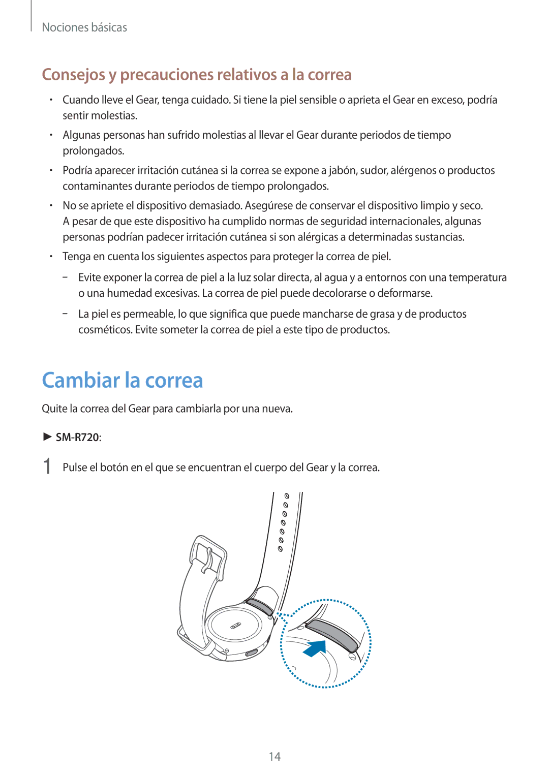 Samsung SM-R7200ZKAPHE, SM-R7320ZKAPHE, SM-R7200ZWAPHE Cambiar la correa, Consejos y precauciones relativos a la correa 