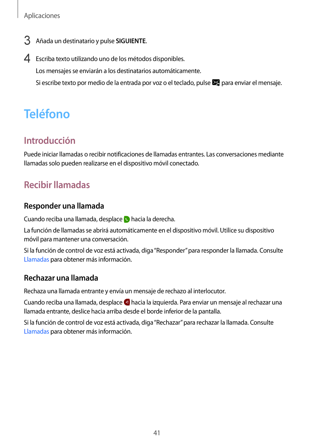 Samsung SM-R7200ZWAPHE, SM-R7320ZKAPHE manual Teléfono, Recibir llamadas, Responder una llamada, Rechazar una llamada 