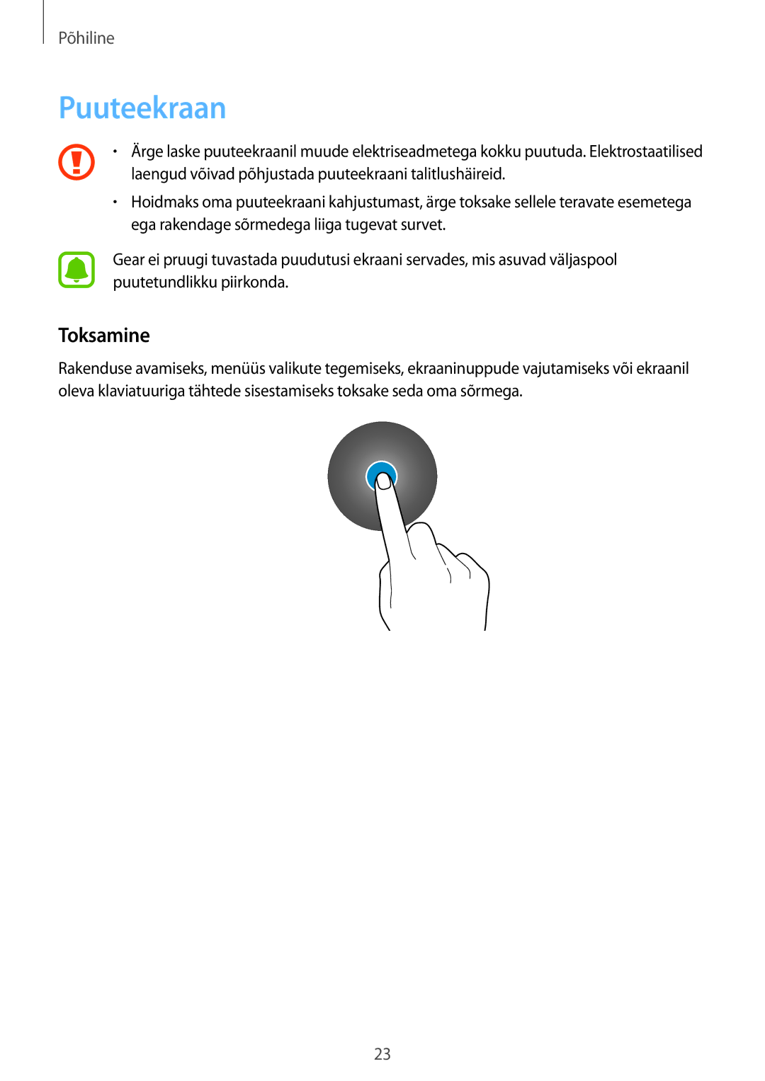 Samsung SM-R7200ZKASEB, SM-R7320ZKASEB manual Puuteekraan, Toksamine 