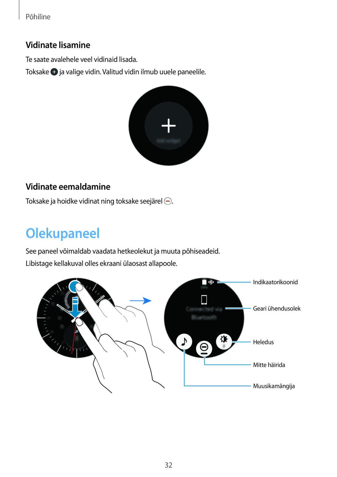 Samsung SM-R7320ZKASEB, SM-R7200ZKASEB manual Olekupaneel, Vidinate lisamine, Vidinate eemaldamine 