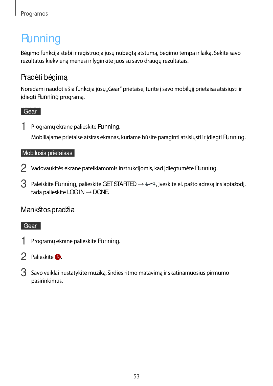 Samsung SM-R7200ZKASEB, SM-R7320ZKASEB manual Pradėti bėgimą, Mankštos pradžia, Programų ekrane palieskite Running 