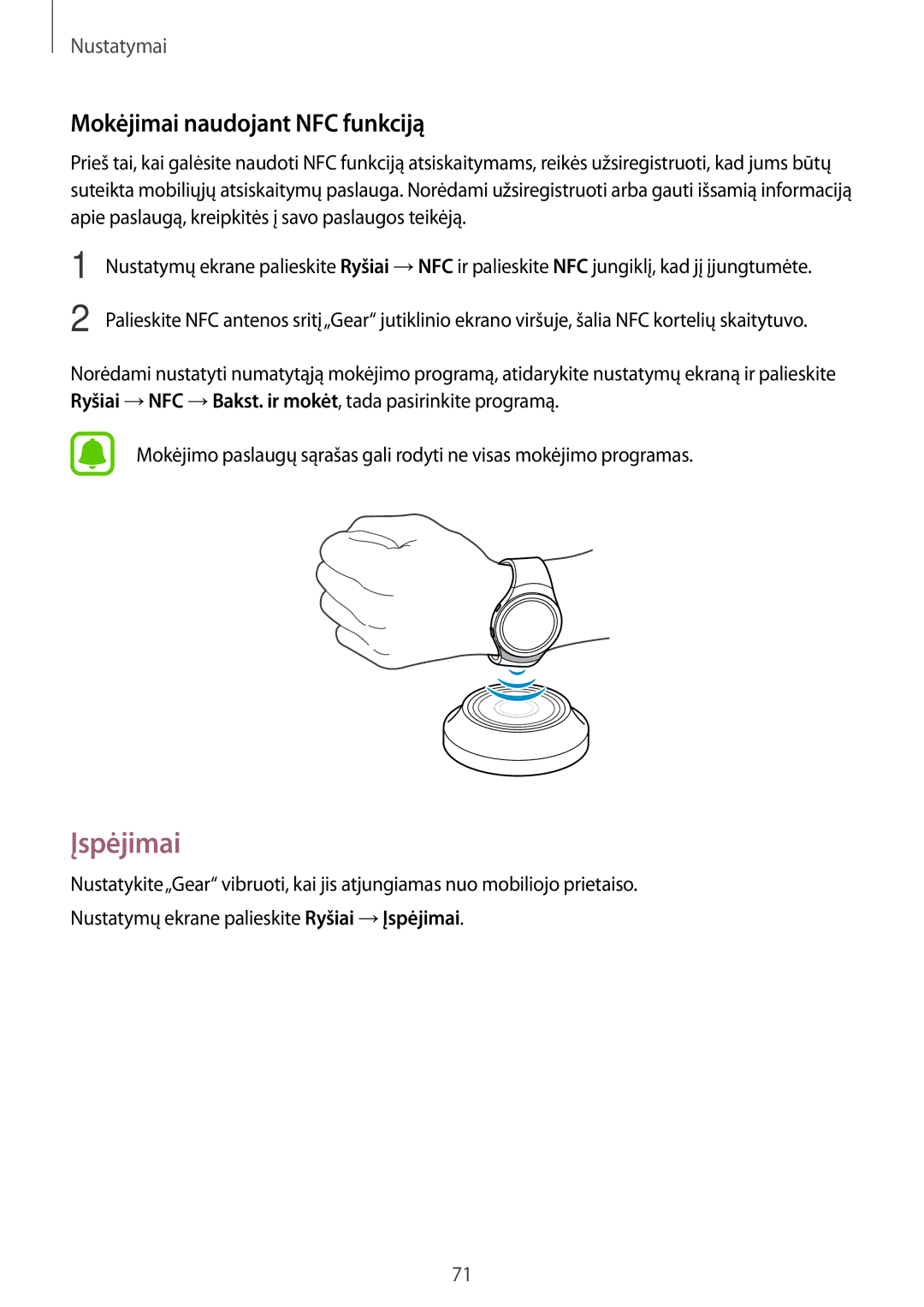 Samsung SM-R7200ZKASEB, SM-R7320ZKASEB manual Įspėjimai, Mokėjimai naudojant NFC funkciją 