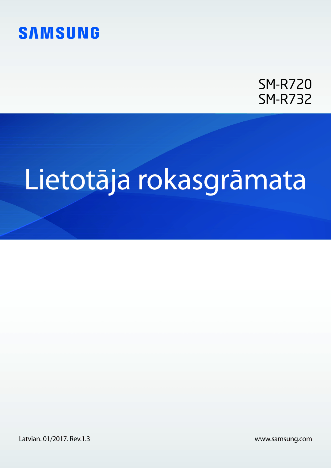 Samsung SM-R7200ZKASEB, SM-R7320ZKASEB manual Lietotāja rokasgrāmata, Latvian /2017. Rev.1.3 