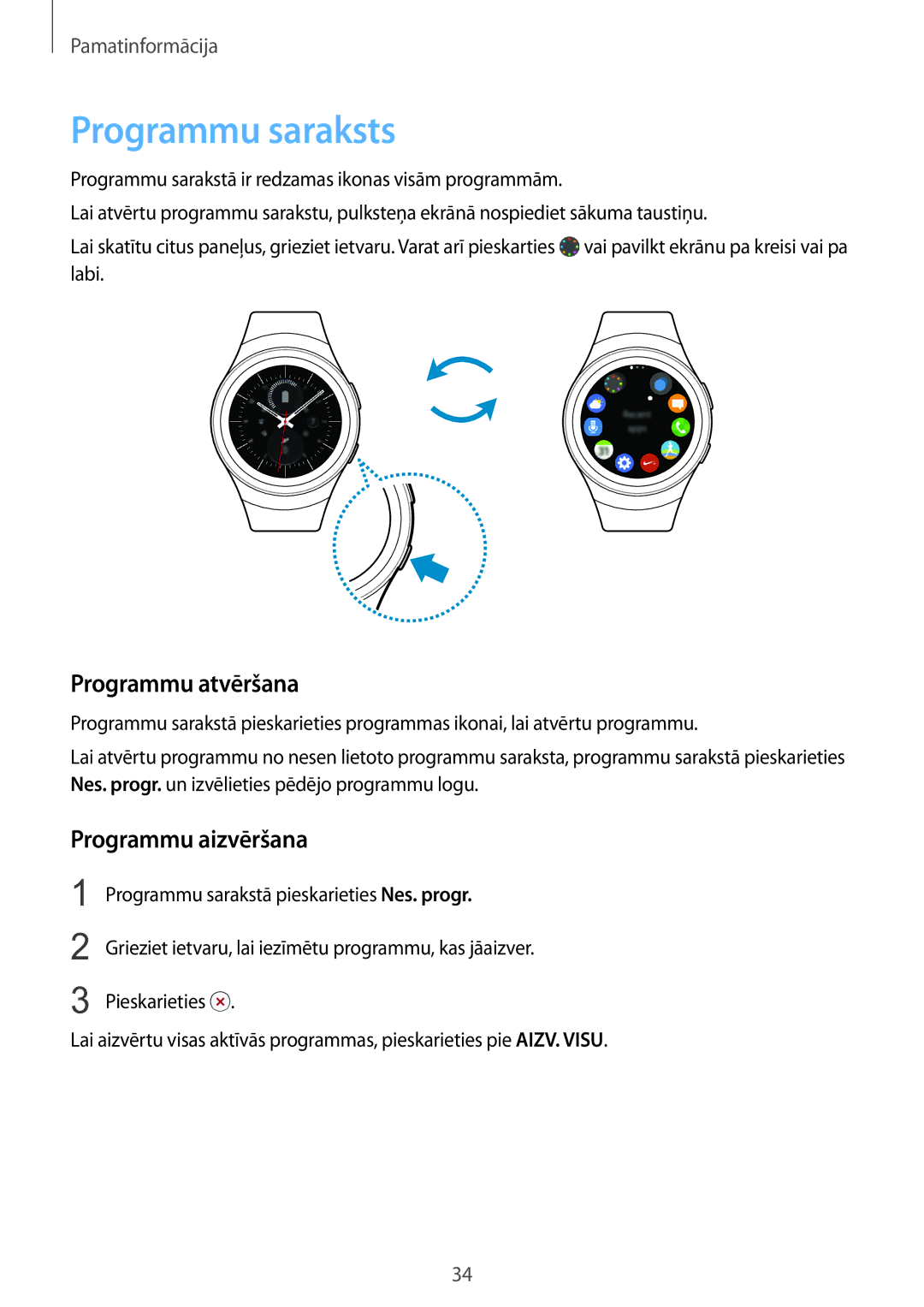 Samsung SM-R7320ZKASEB, SM-R7200ZKASEB manual Programmu saraksts, Programmu atvēršana, Programmu aizvēršana 