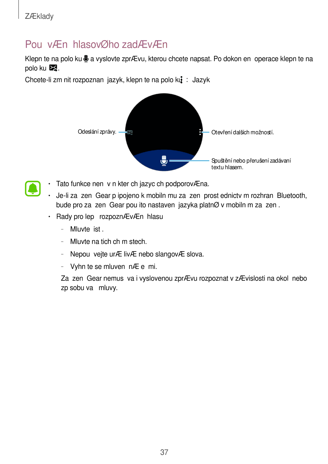 Samsung SM-R7200ZKAXEZ, SM-R7320ZKAXEZ, SM-R7200ZWAXEZ manual Používání hlasového zadávání, Rady pro lepší rozpoznávání hlasu 